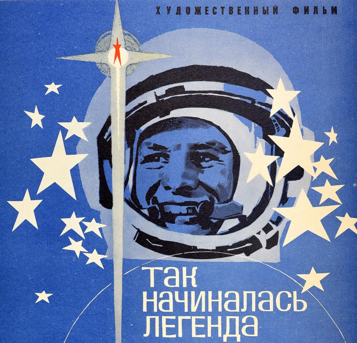 Original vintage Soviet film poster for a biographical drama movie How The Legend Began about the pilot, cosmonaut and first man in space Yuri Gagarin (Yuri Alekseyevich Gagarin; 1934-1968) directed by Boris Grigorev and starring Oleg Orlov, Larisa