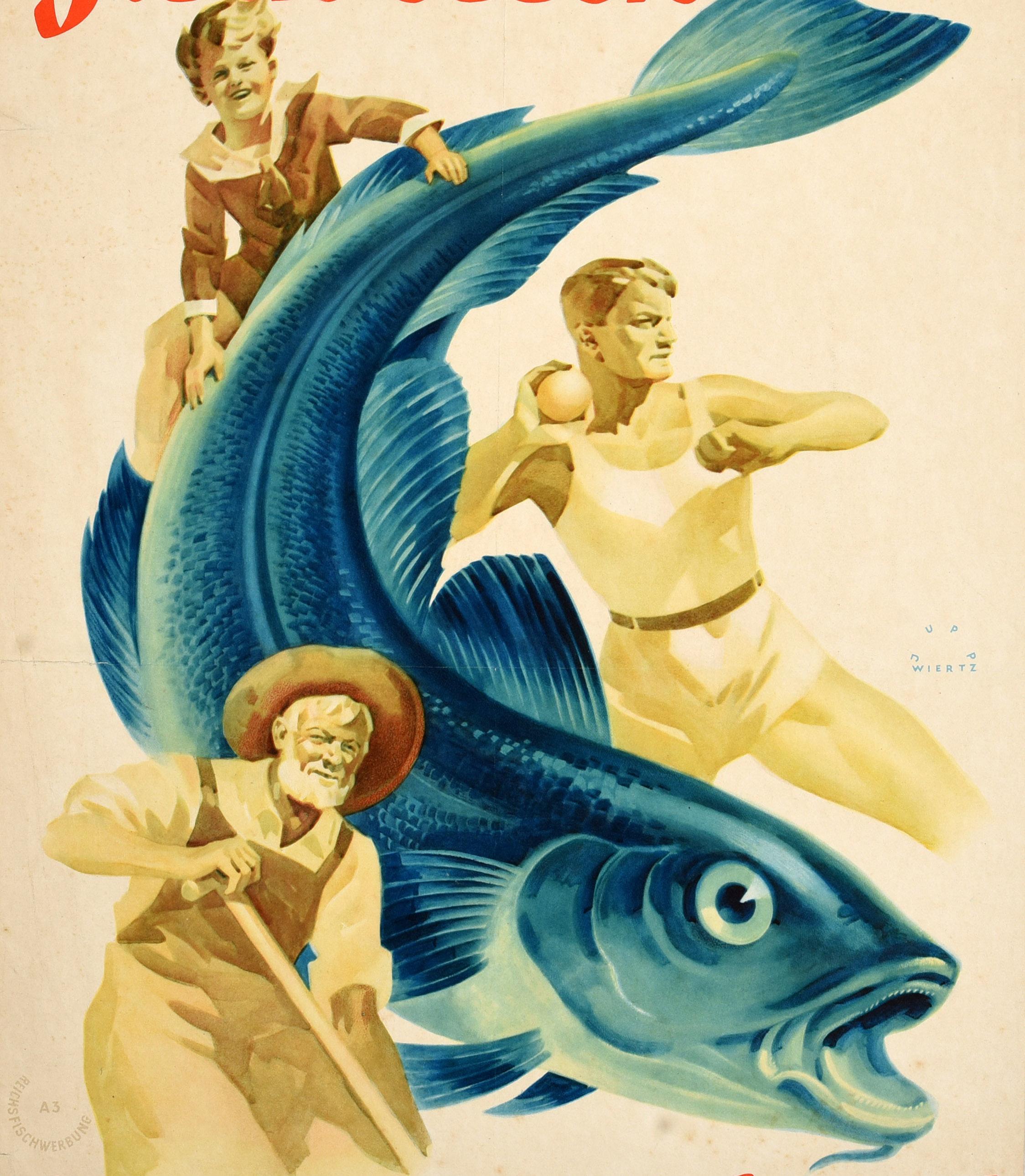 Poster originale d'epoca sulla salute - Mangiare pesce è una vita sana! / Fisch Essen Heisst Gesund Leben! - con un grande disegno del famoso artista grafico tedesco Jupp Wiertz (1888-1939) che raffigura un bambino sorridente che tiene in mano la