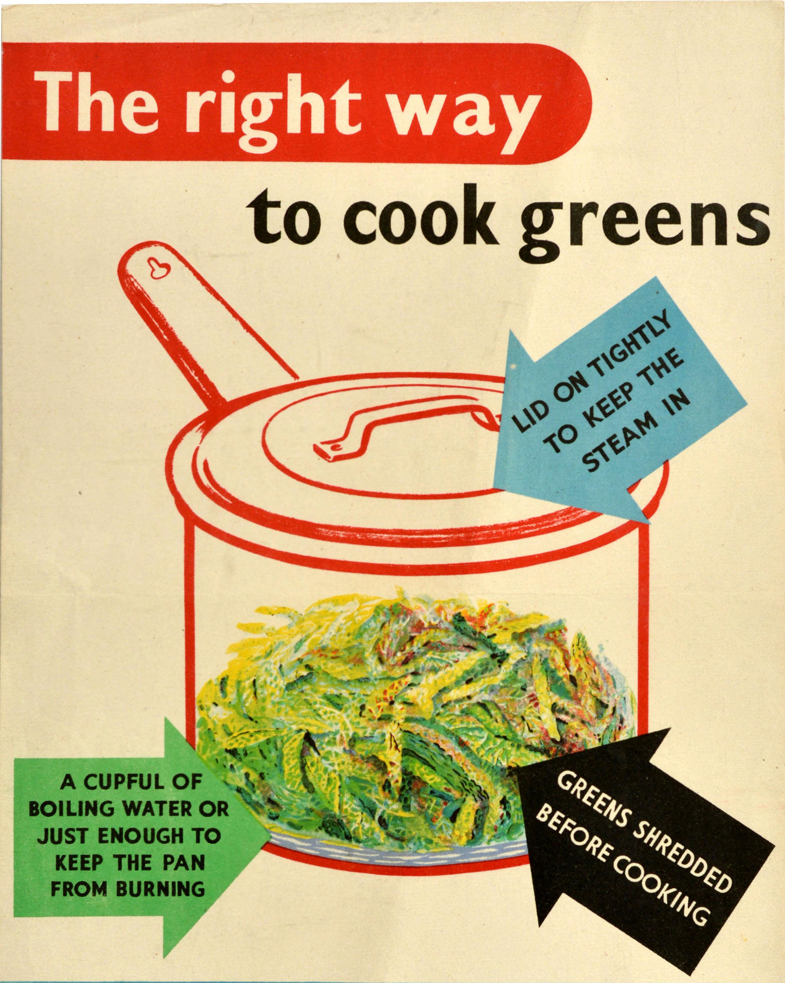 Original Vintage Food Poster - The Right Way to Cook Greens - mit einem Bild von zerkleinertem grünem Gemüse in einem Umriss eines Topfes in Rot unter dem fettgedruckten Titeltext mit Pfeilen, die auf die Illustration zeigen und Anweisungen geben:
