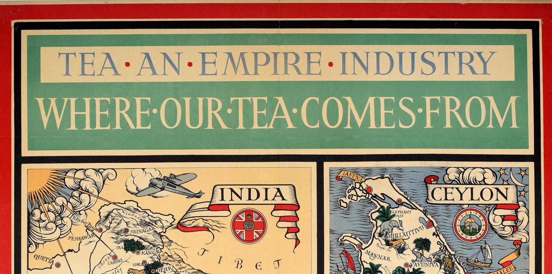 Affiche publicitaire vintage originale - Tea An Empire Industry Where Our Tea Comes From. Rare petite version présentant des cartes illustrées et colorées de l'Inde et de Ceylan (aujourd'hui Sri Lanka) avec les noms des villes dans des bannières