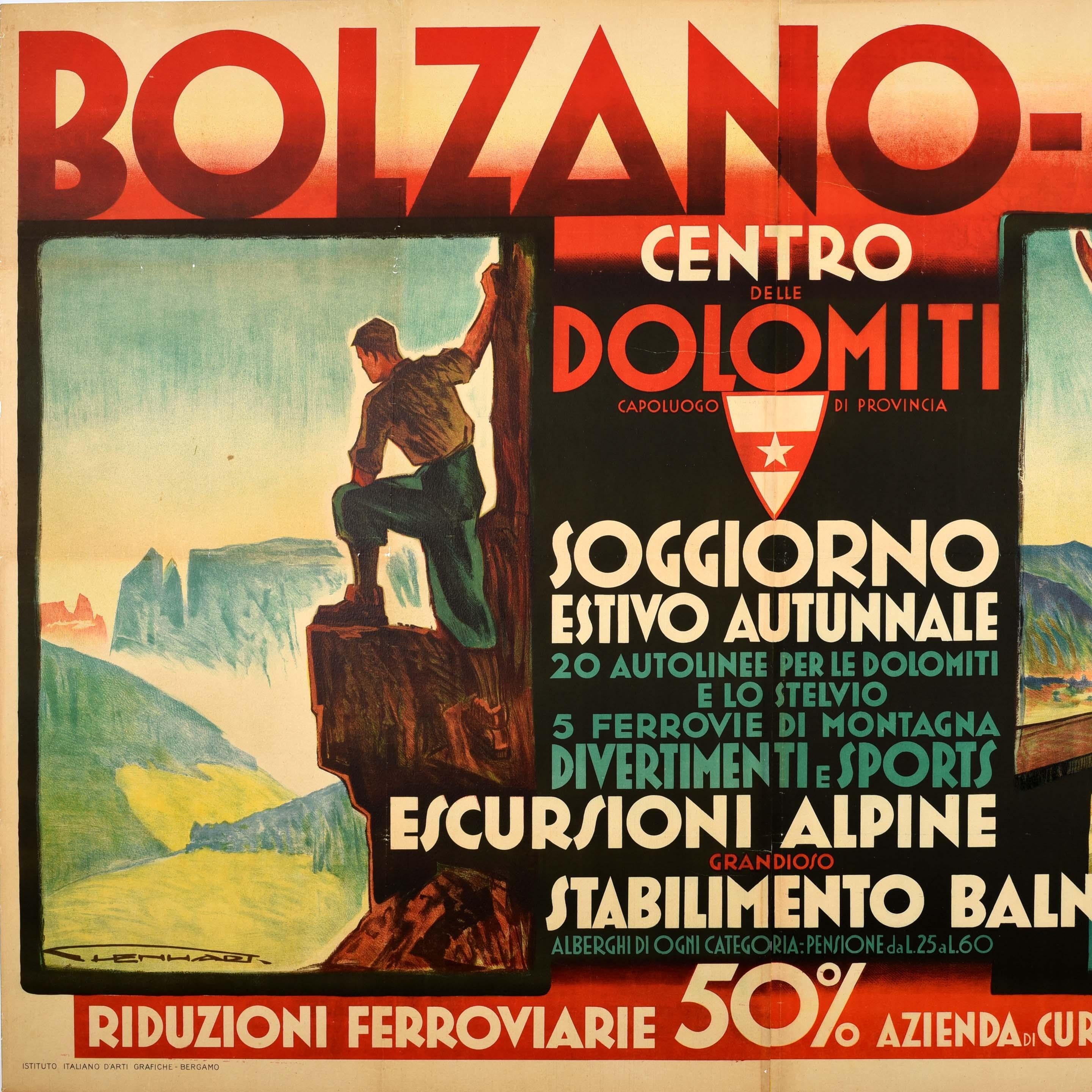 Original vintage Italy travel poster for Bolzano-Gries Centro Delle Dolomiti / Bolzano Gries Centre of the Dolomites featuring stunning artwork by Franz Lenhart (1898-1992) depicting a man hiking and climbing up a rocky mountain on one side, looking