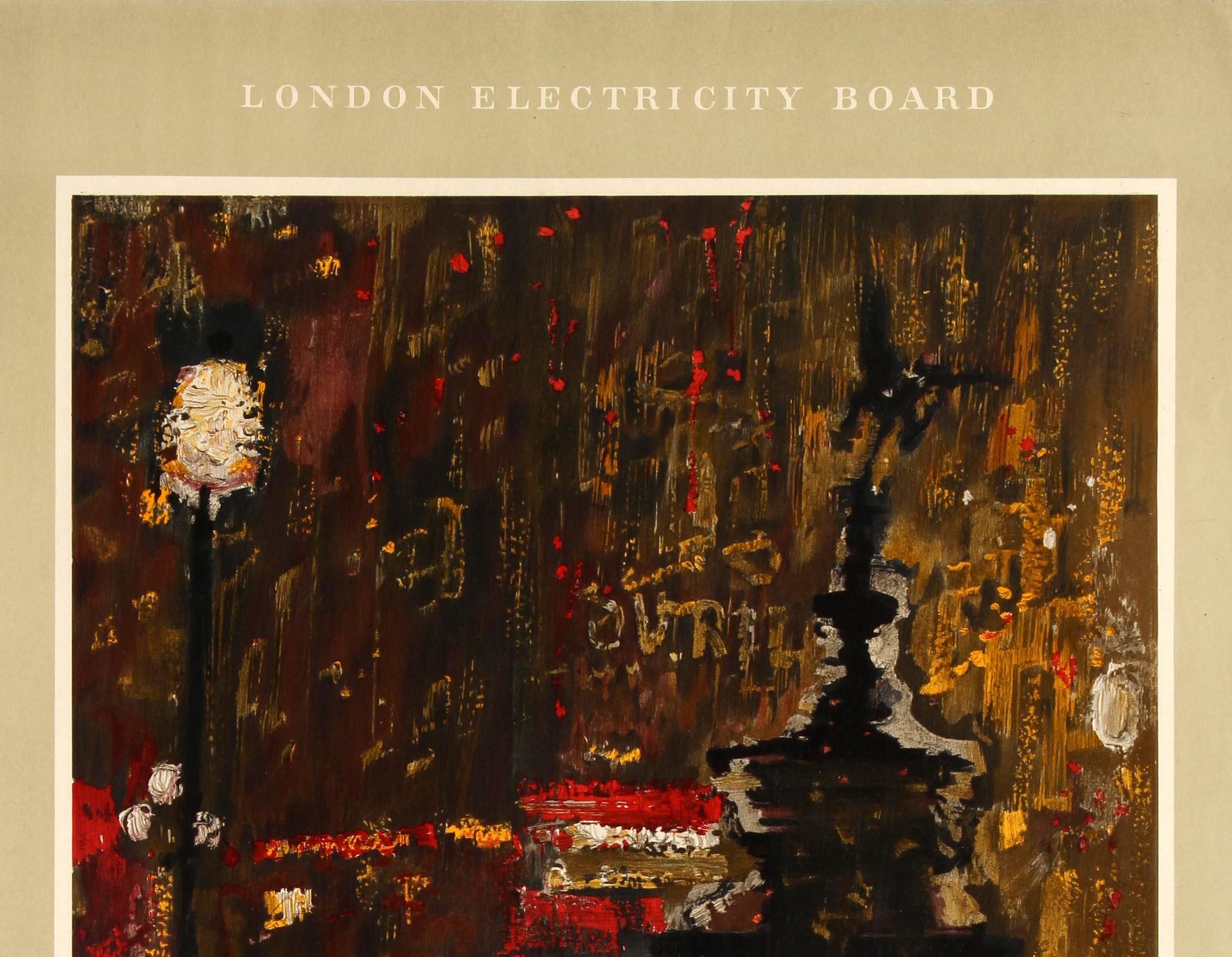 Original vintage London Electricity Board poster entitled The Power of London, Electricity featuring fantastic artwork from the painting by Ruskin Spear (1911-1990) showing Piccadilly Circus at night with people in the foreground and the Bovril and