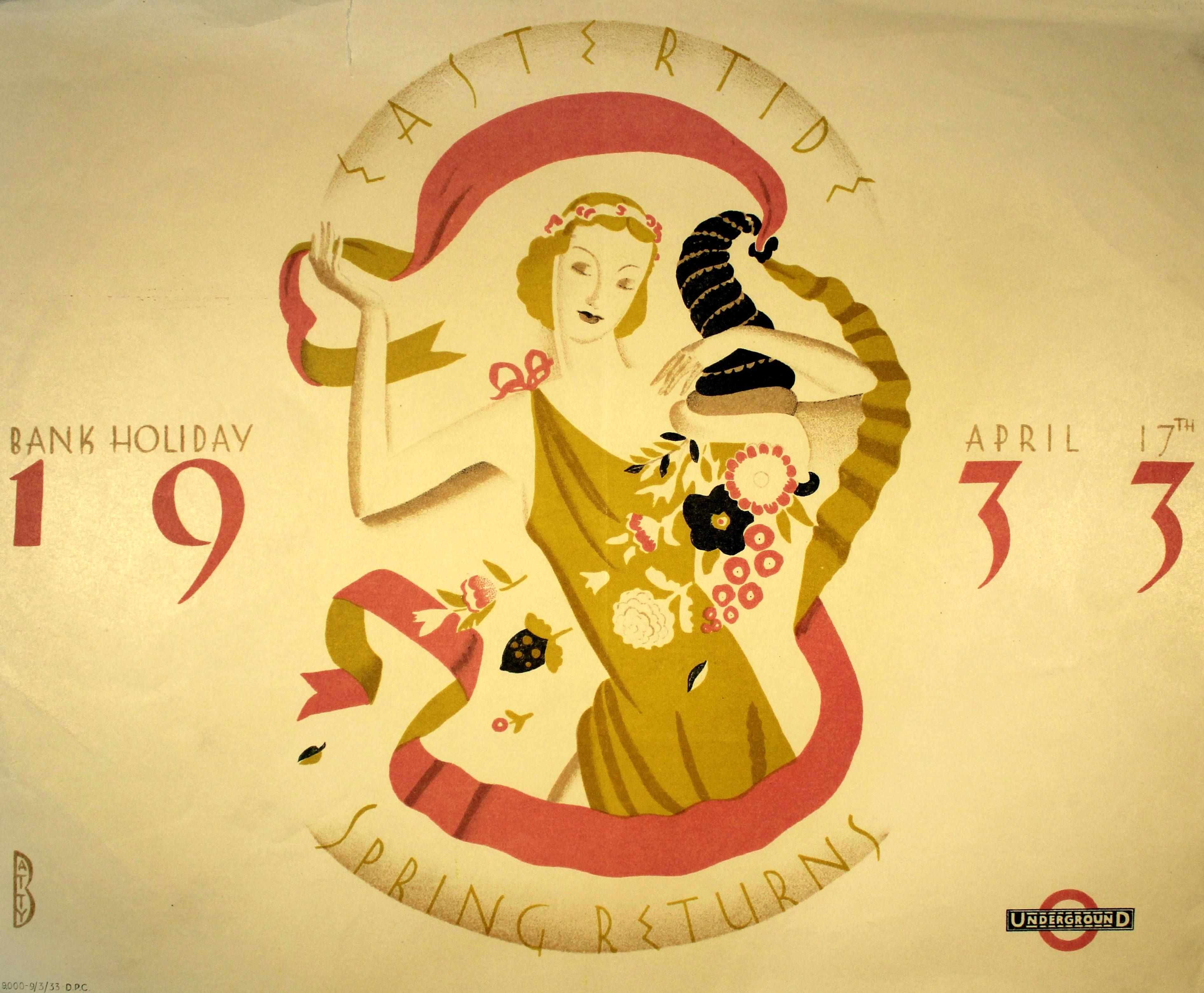 Original vintage London Transport poster - Eastertide Spring Returns Bank Holiday 17 April 1933 - featuring artwork by Dora Batty (1891-1966) depicting a lady holding a cornucopia of flowers framed by a pink and gold ribbon with the stylised