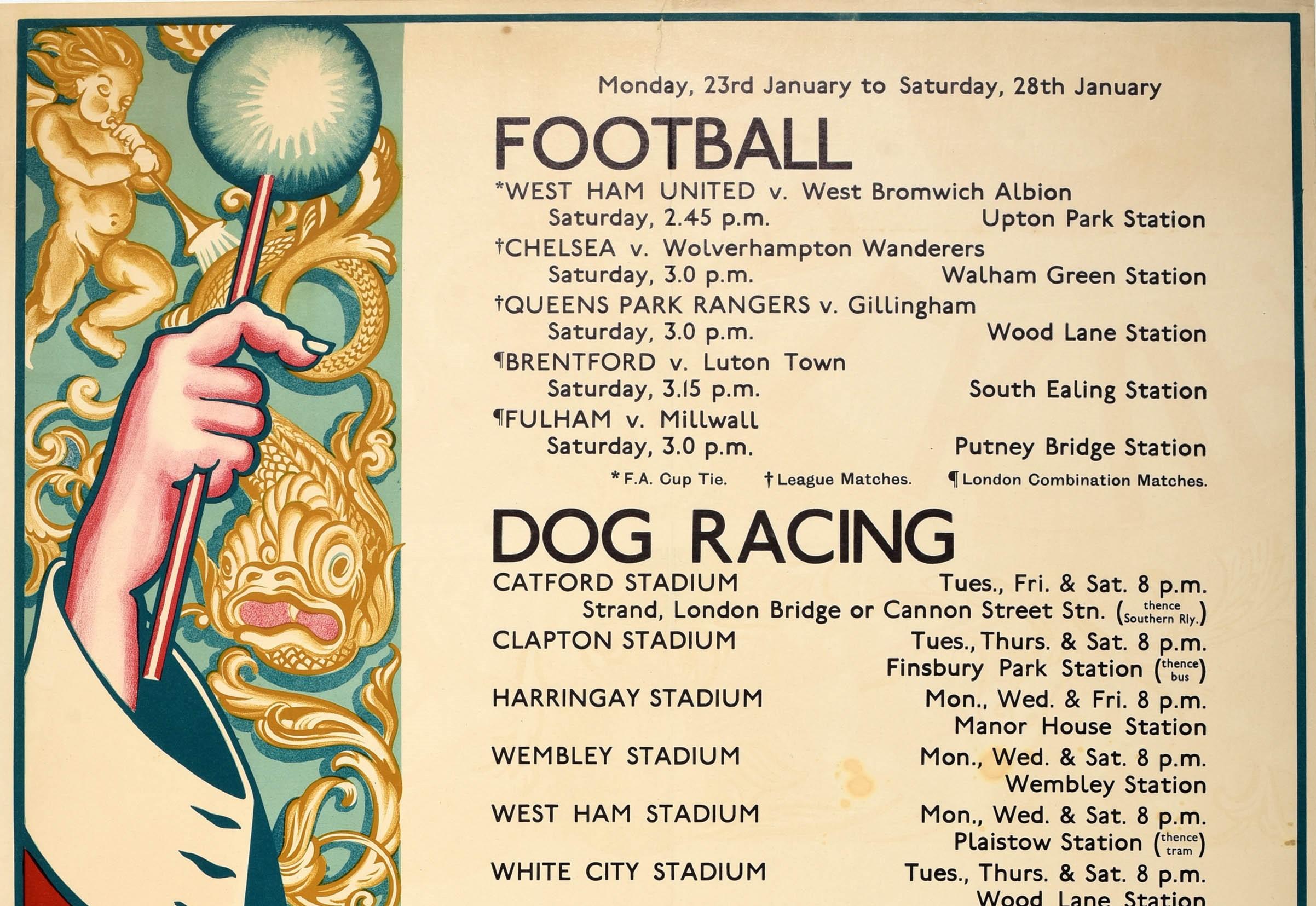 Original vintage London Transport poster promoting sport events from Monday 23 to Saturday 28 January with the London Underground and bus services to football matches (FA Cup Tie League and London Combination), dog racing and rugby matches with a