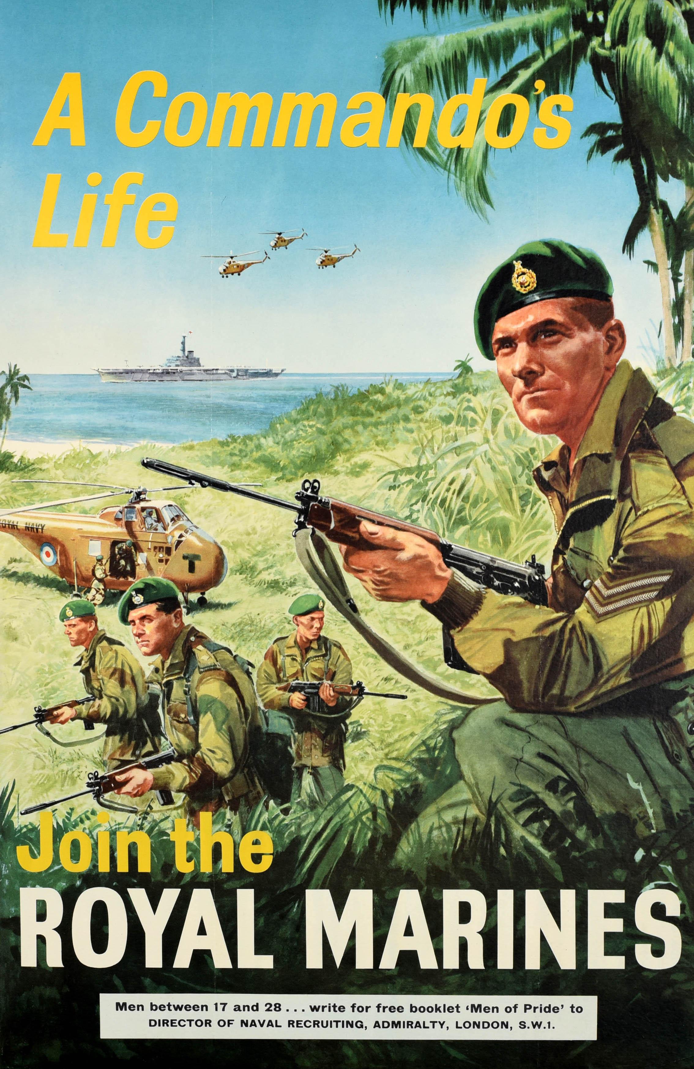 Affiche originale de recrutement militaire - A Commando's Life Join the Royal Marines - représentant une troupe de soldats portant des bérets verts et un uniforme de camouflage armés de fusils marchant dans les sous-bois avec des hélicoptères et un