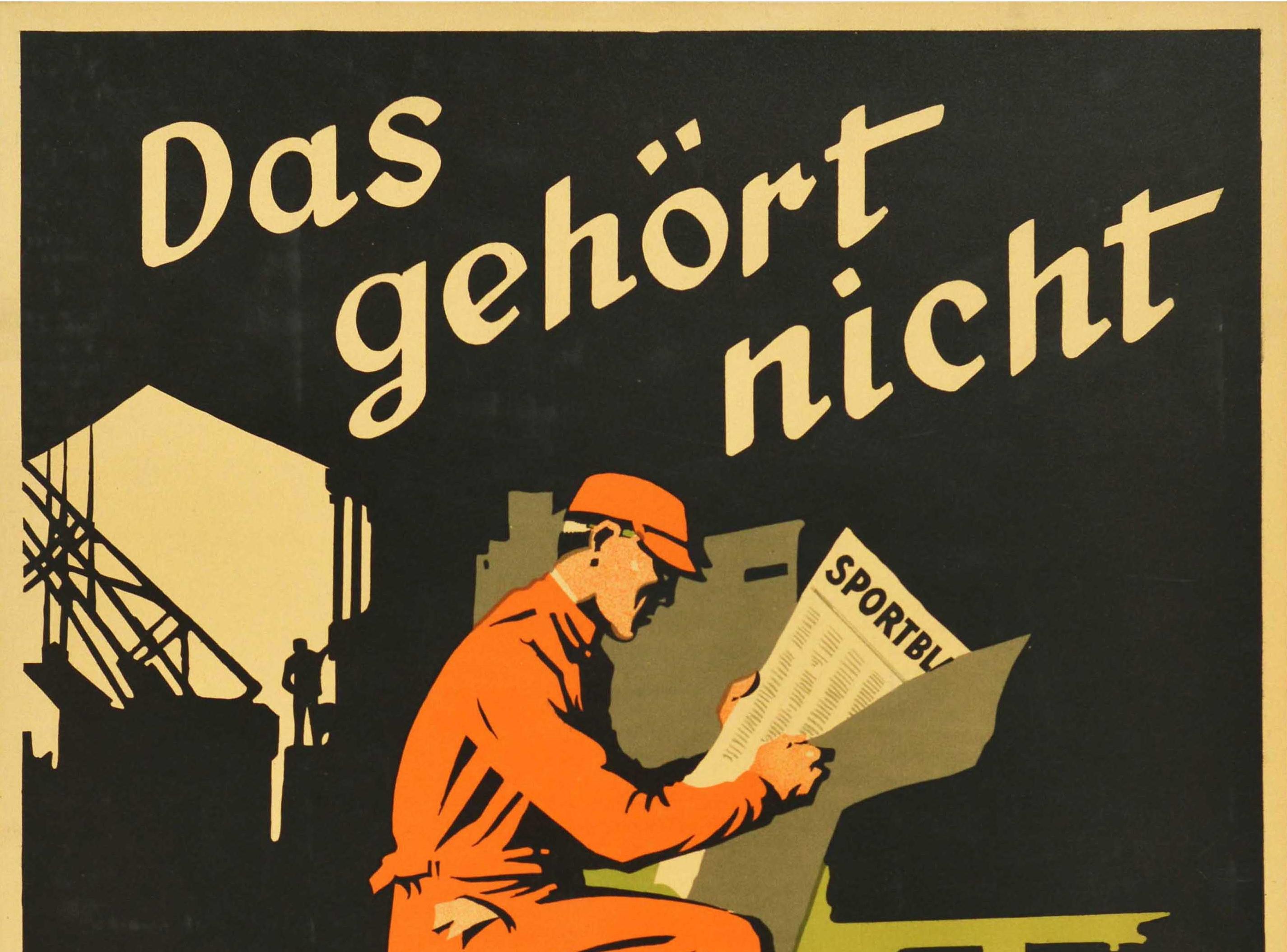 Original vintage German motivational workplace poster issued by the Parker-Holladay company in Berlin featuring an illustration of a worker reading the sports pages of a newspaper in an industrial factory with the quote on the black background - Das