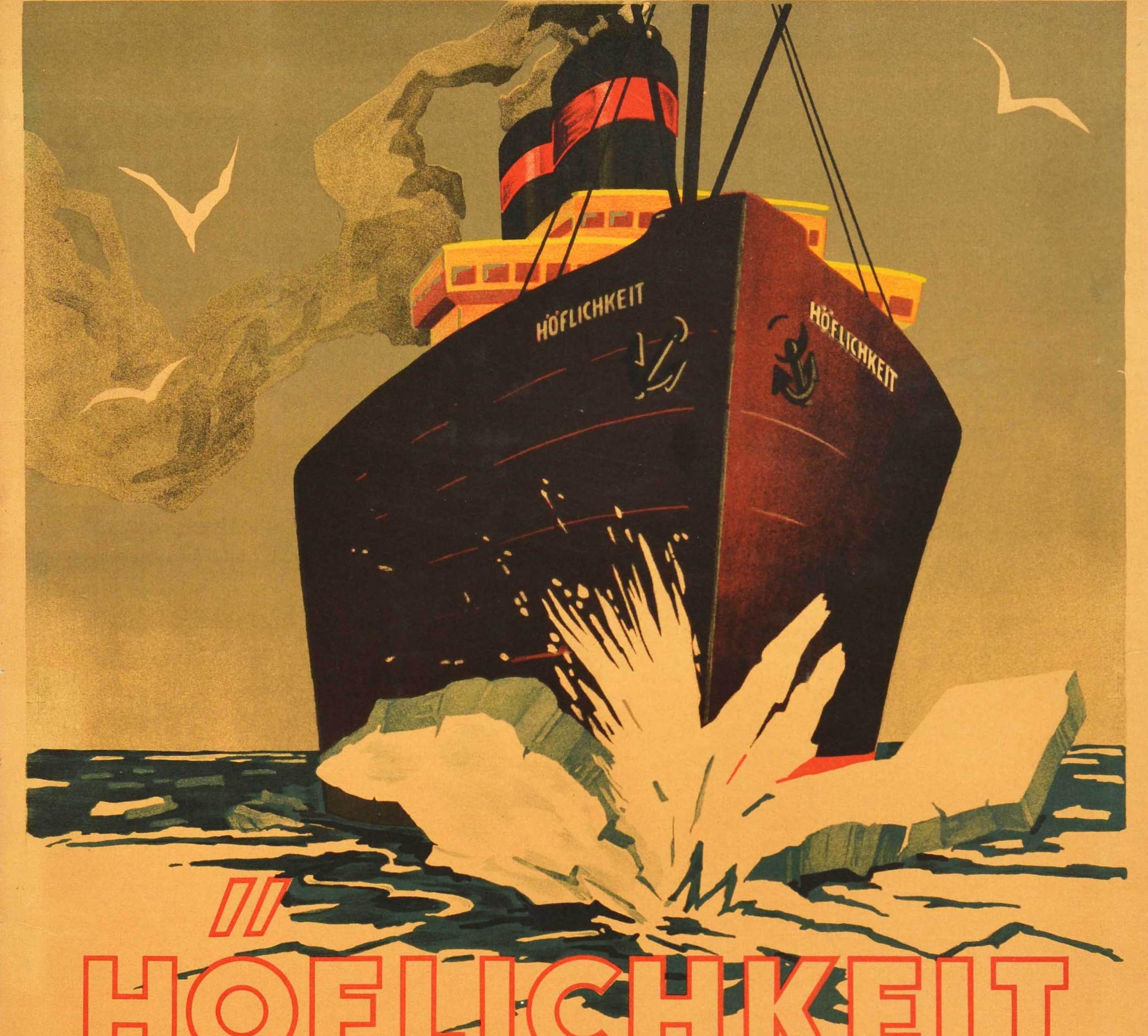 Original Vintage Motivation Poster Hoflichkeit Courtesy Breaks Resistance Quote In Good Condition For Sale In London, GB