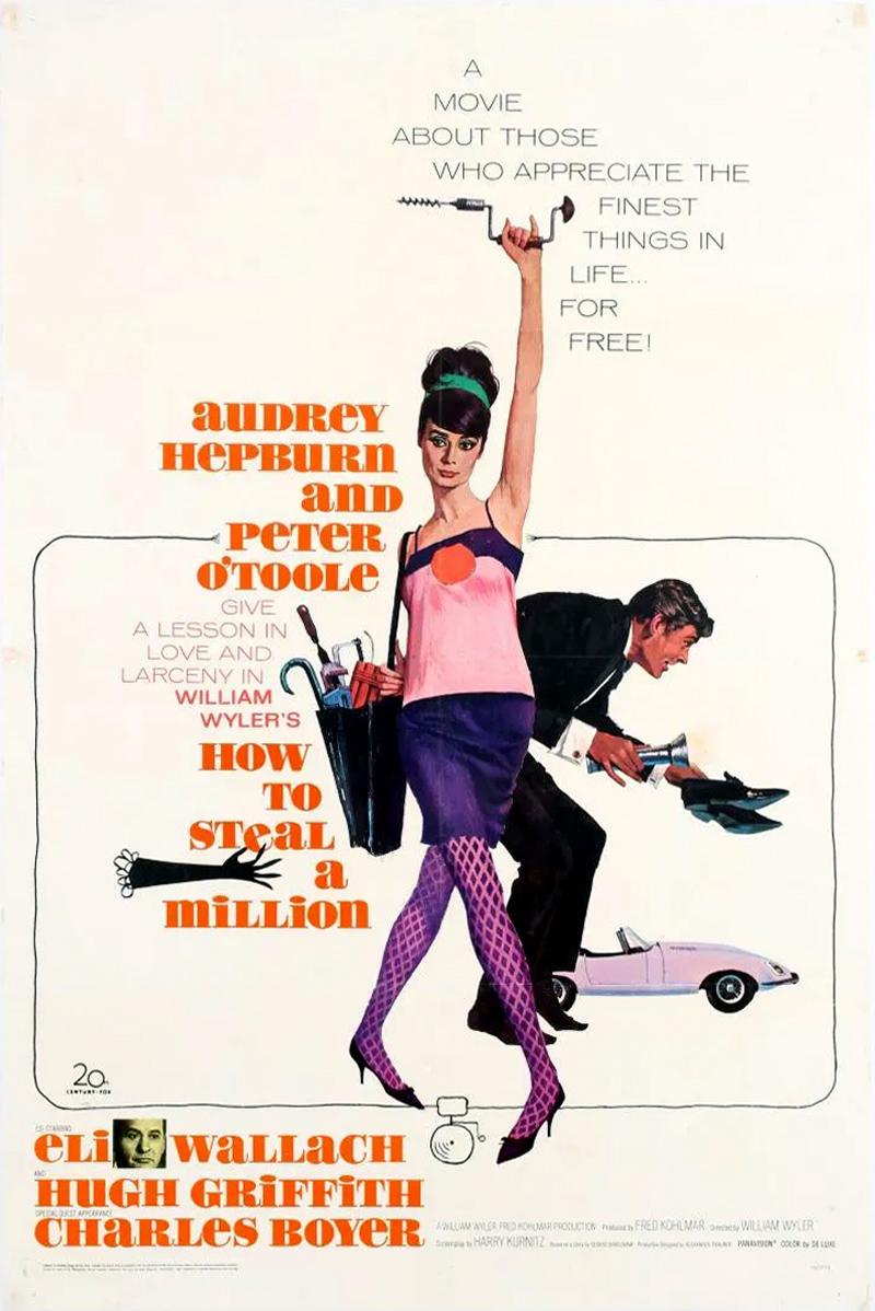 Original vintage movie poster for the original release of the romantic crime comedy How To Steal a Million directed by William Wyler and starring Audrey Hepburn and Peter O'Toole with Eli Wallach, Hugh Griffith, Charles Boyer (billed as Special