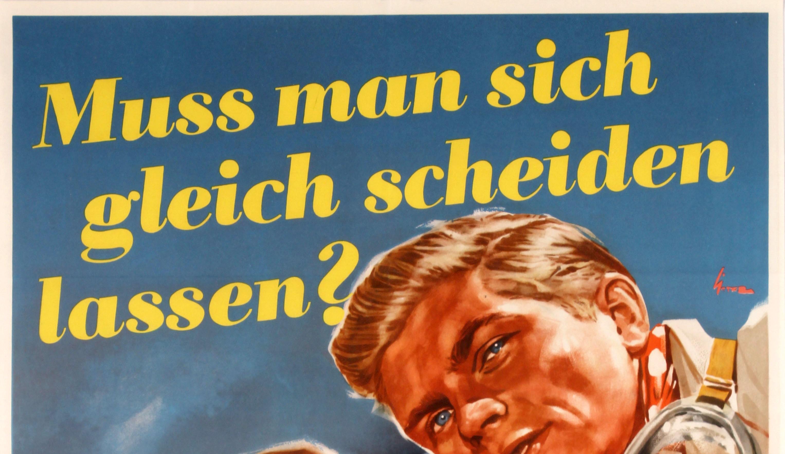 Original vintage cinema poster for a German comedy film: Muss Man sich gleich scheiden lassen? / Must We Divorce? released in 1953, directed by Hans Schweikart and starring Ruth Leuwerik and Hardy Kruger. Colourful artwork by Ernst Litter showing a