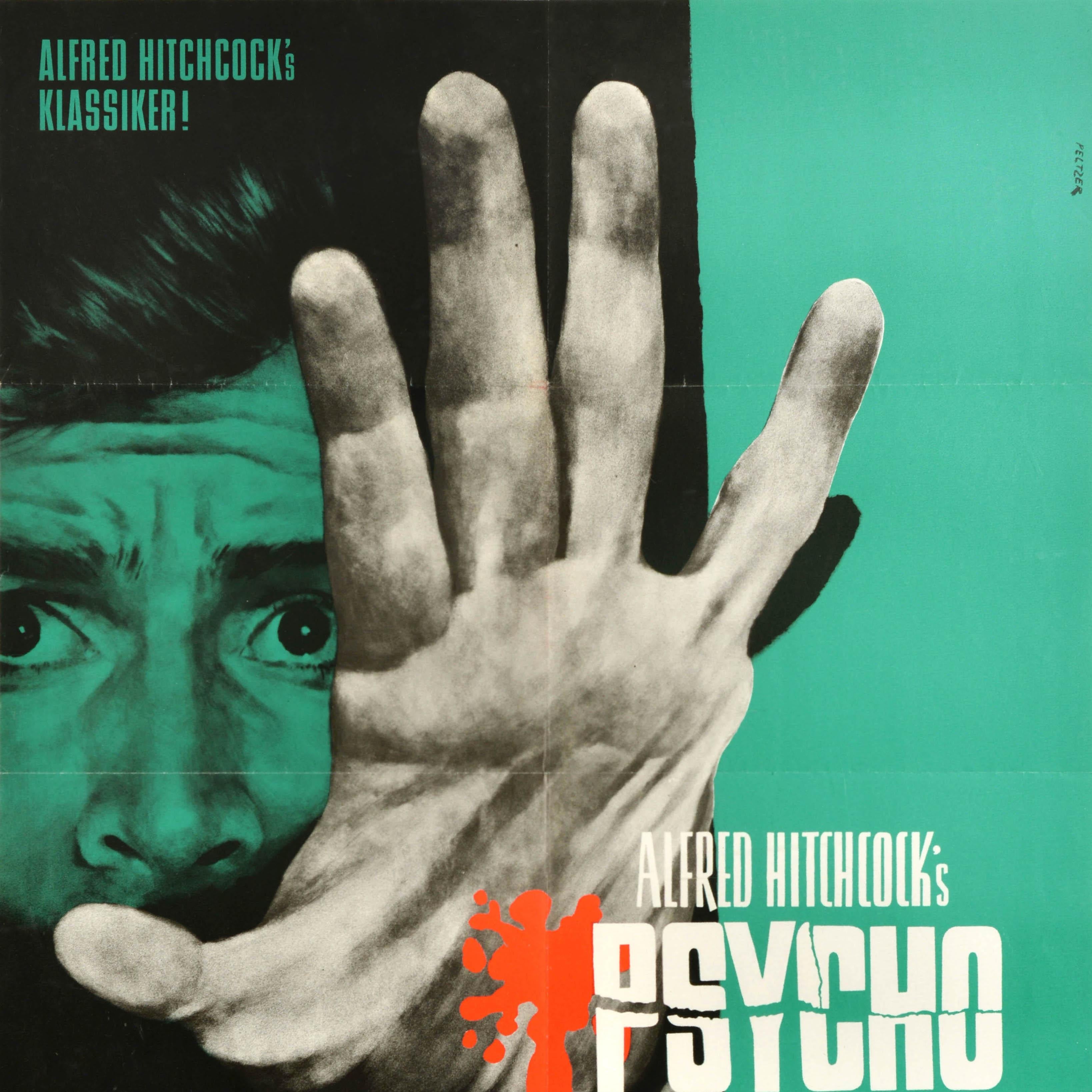 Poster originale del 1968 per il film Psycho di Alfred Hitchcock del 1960 con Anthony Perkins nel ruolo di Norman Bates, Janet Leigh nel ruolo di Marion Crane, John Gavin e Vera Miles con un disegno del noto poster artist tedesco Lutz Peltzer