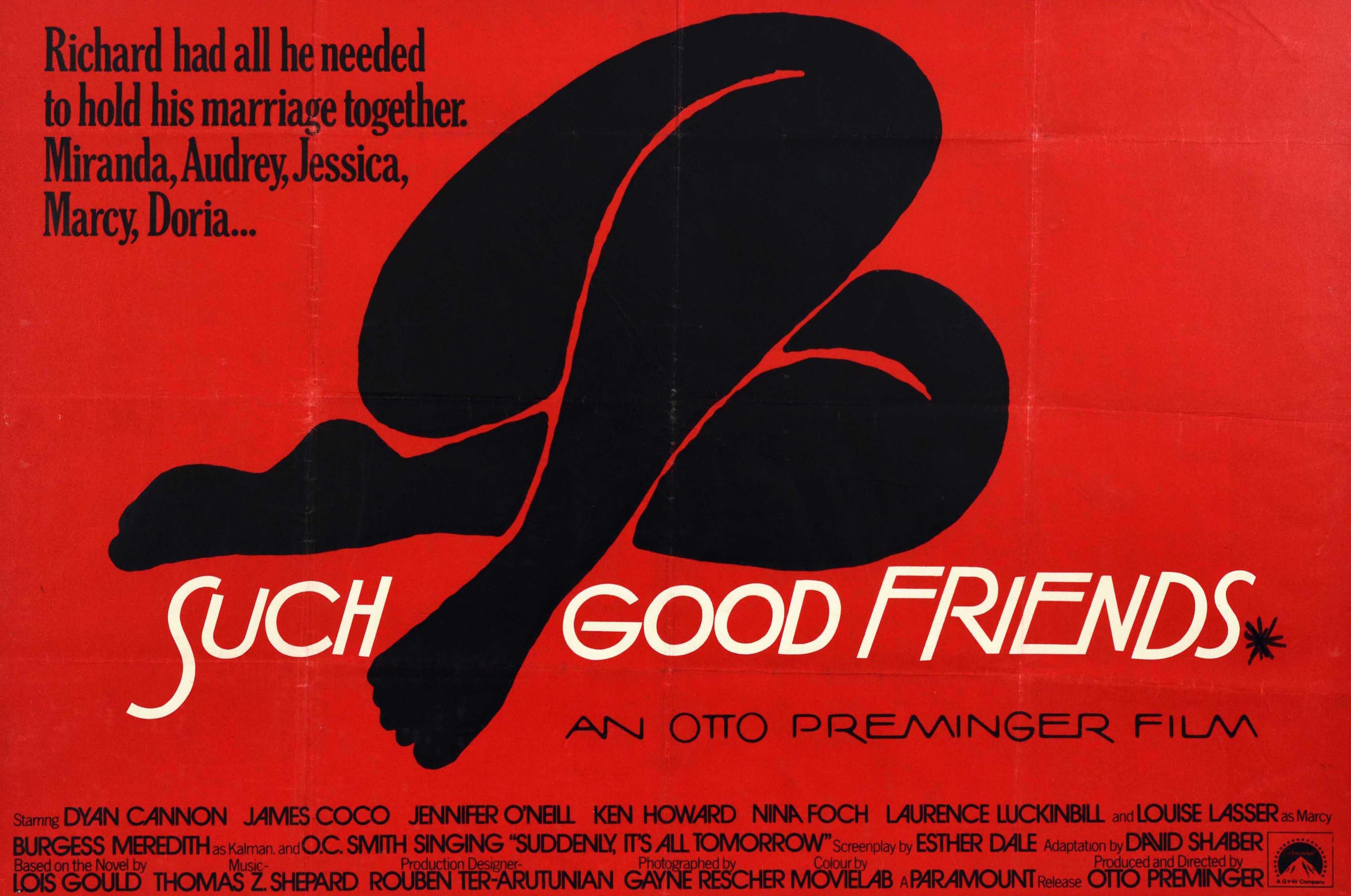 Original vintage movie poster for the UK release of the drama comedy film Such Good Friends directed by Otto Preminger and starring Dyan Cannon, James Coco and Jennifer O'Neill, based on a novel by Louis Gould. Stunning design by the notable