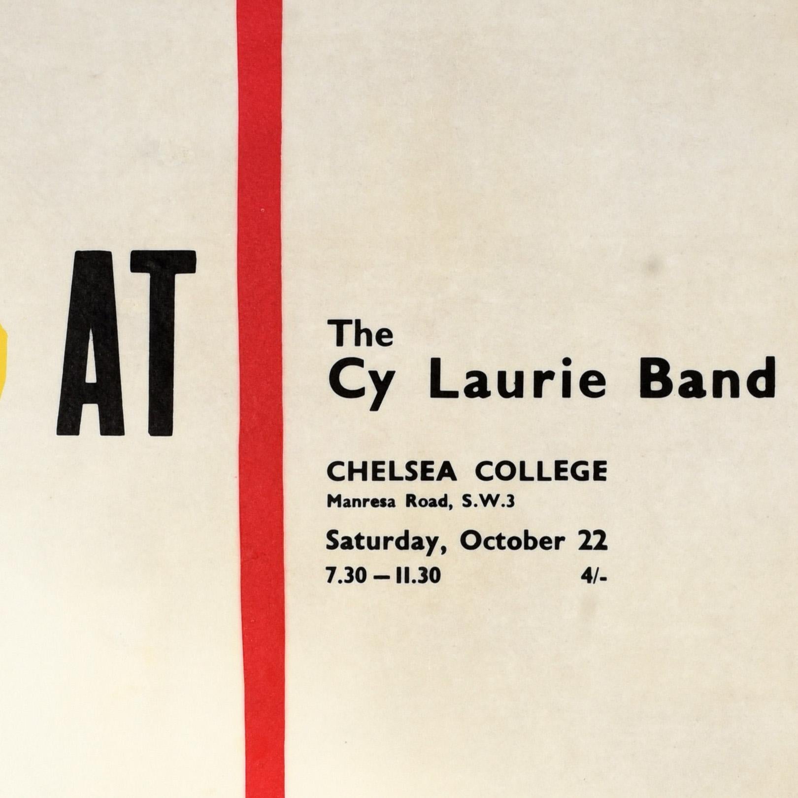 Original Vintage Musikplakat Werbung Jazz At Chelsea The Cy Laurie Band performing at Chelsea College Manresa Road SW3 from 7:30-11:30 on Saturday 22 October tickets 4/- mit einem großen grafischen Design von einem roten Pfeil nach unten und gelben