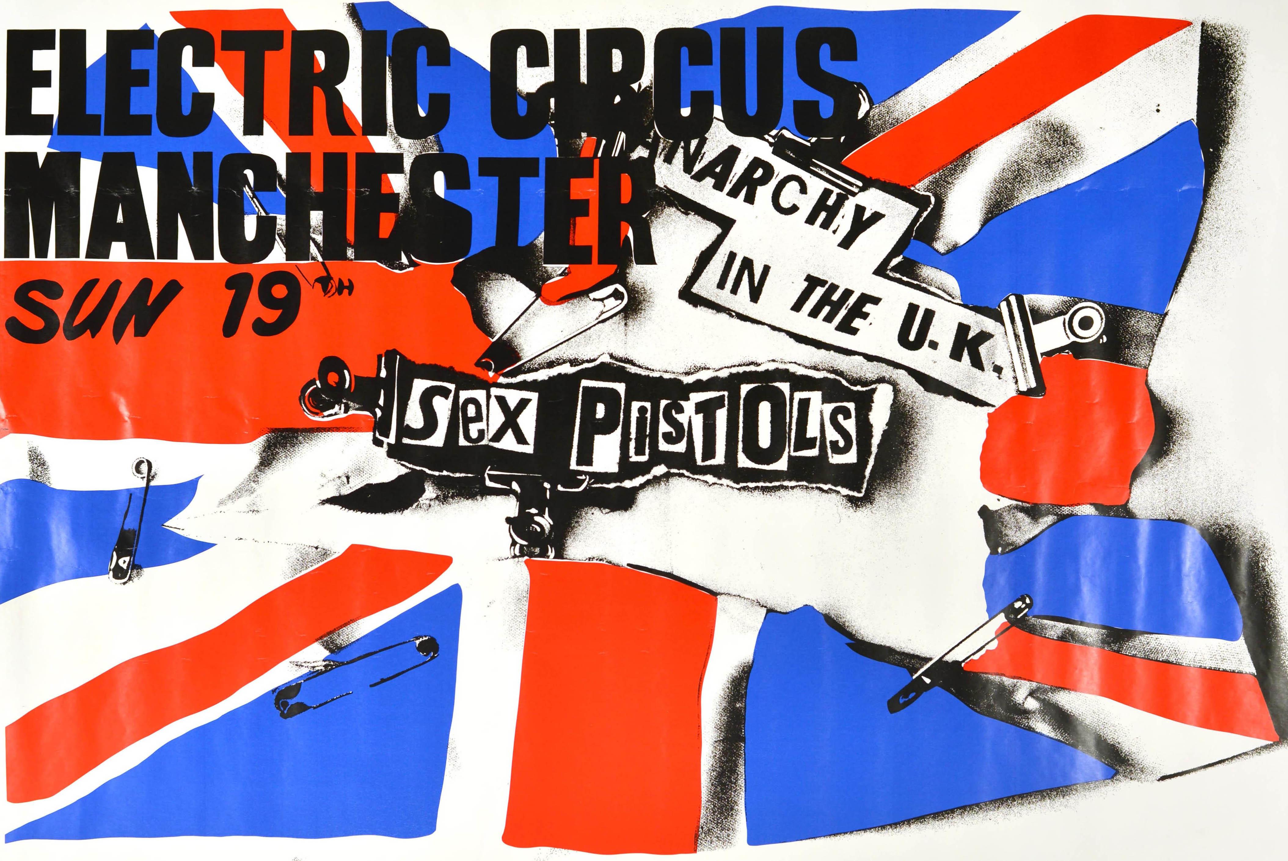 Original vintage music concert advertising poster - Sex Pistols Anarchy In The UK Electric Circus Manchester Sunday 19th First Single - featuring a dynamic design by the English artist Jamie Reid (b.1947) depicting a torn Union Jack flag of the