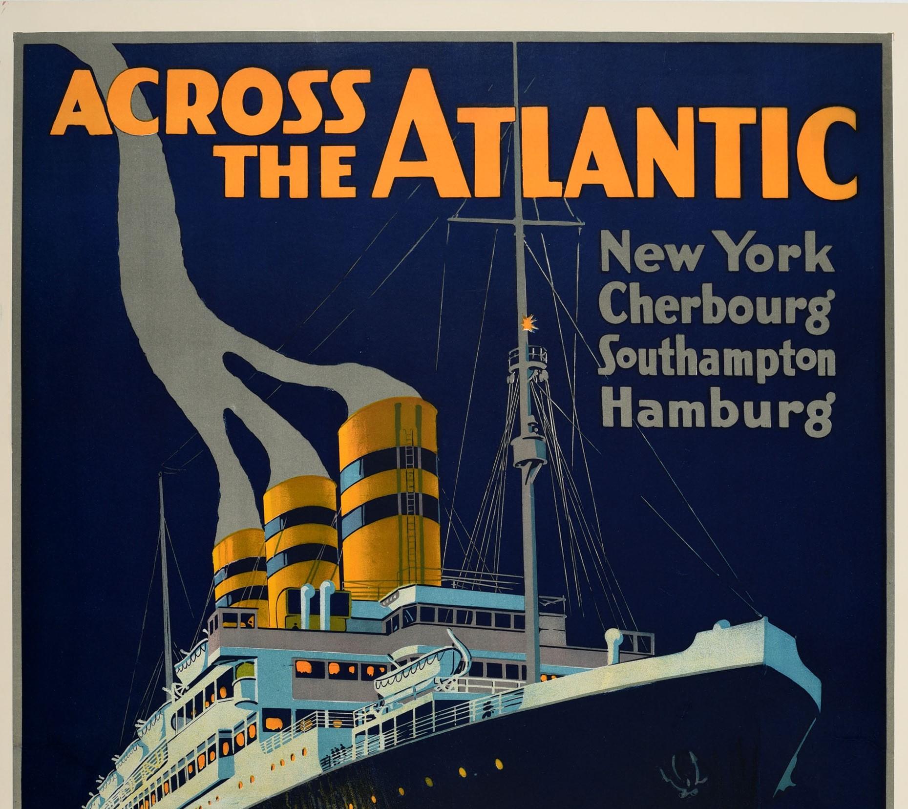 Original vintage cruise travel advertising poster - Across the Atlantic New York Cherbourg Southampton Hamburg United American Lines (Harriman Line) Joint service with Hamburg American Line (HAPAG) - featuring a stunning design by Fred J. Hoertz