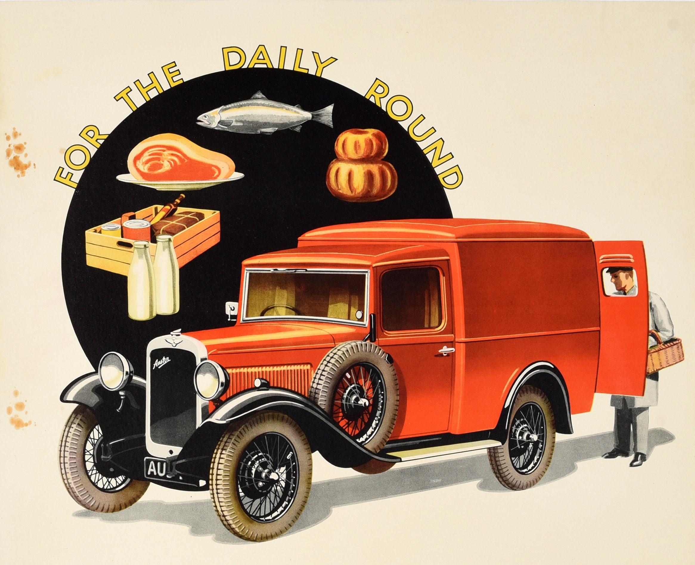 Original vintage advertising poster - For the daily round Austin Delivery Vans Dependable & Speedy Service - featuring a great Art Deco design depicting a smartly dressed delivery man in a suit and white coat loading a shopping basket at the back of