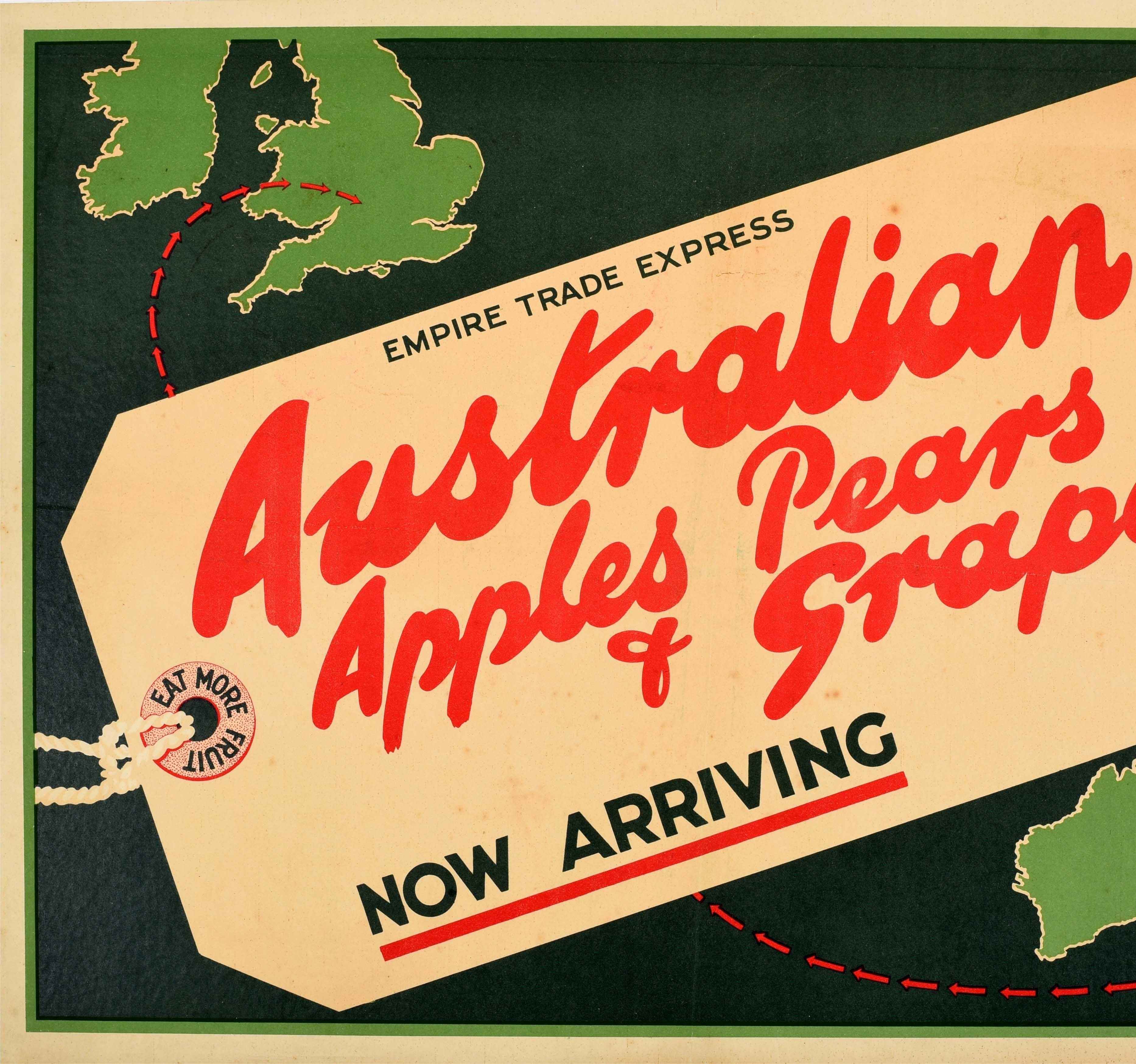 Original vintage food advertising poster - Australian Apples Pears and Grapes Now arriving - featuring a great design depicting an Empire Trade Express luggage label marked Eat More Fruit around the string hole, in front of a map background with a