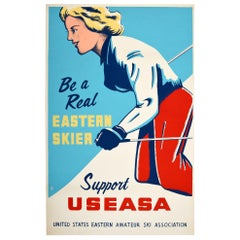 Original Vintage Poster Be A Real Eastern Skier USEASA Amateur Ski Association