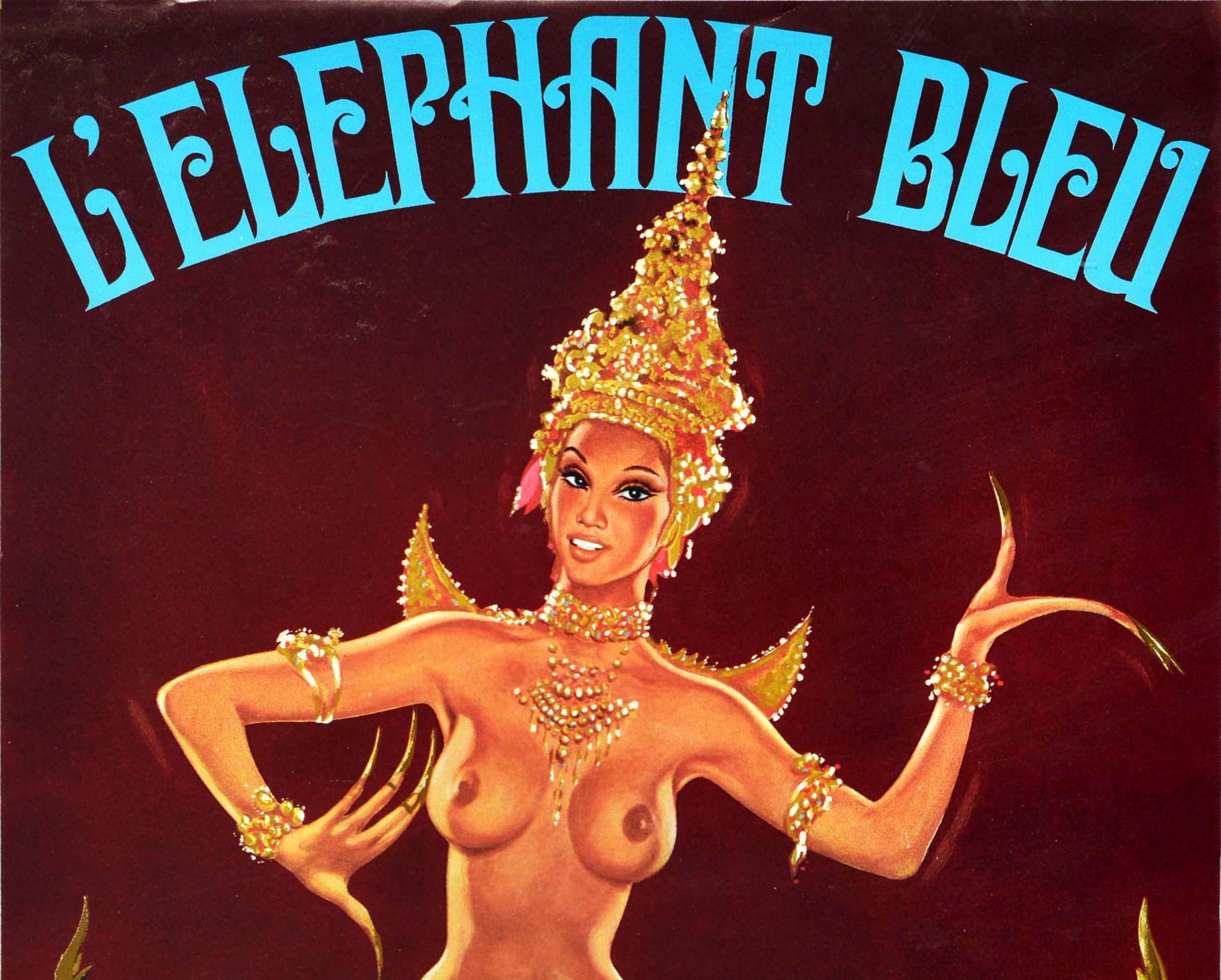 Affiche originale vintage annonçant un spectacle sur le thème de la Thaïlande au restaurant L'Eléphant Bleu / Blue Elephant sur les Champs Elysées à Paris, produit par Jean-Claude Paulard et Thierry Delayen, avec un dessin de style pin-up par OKley