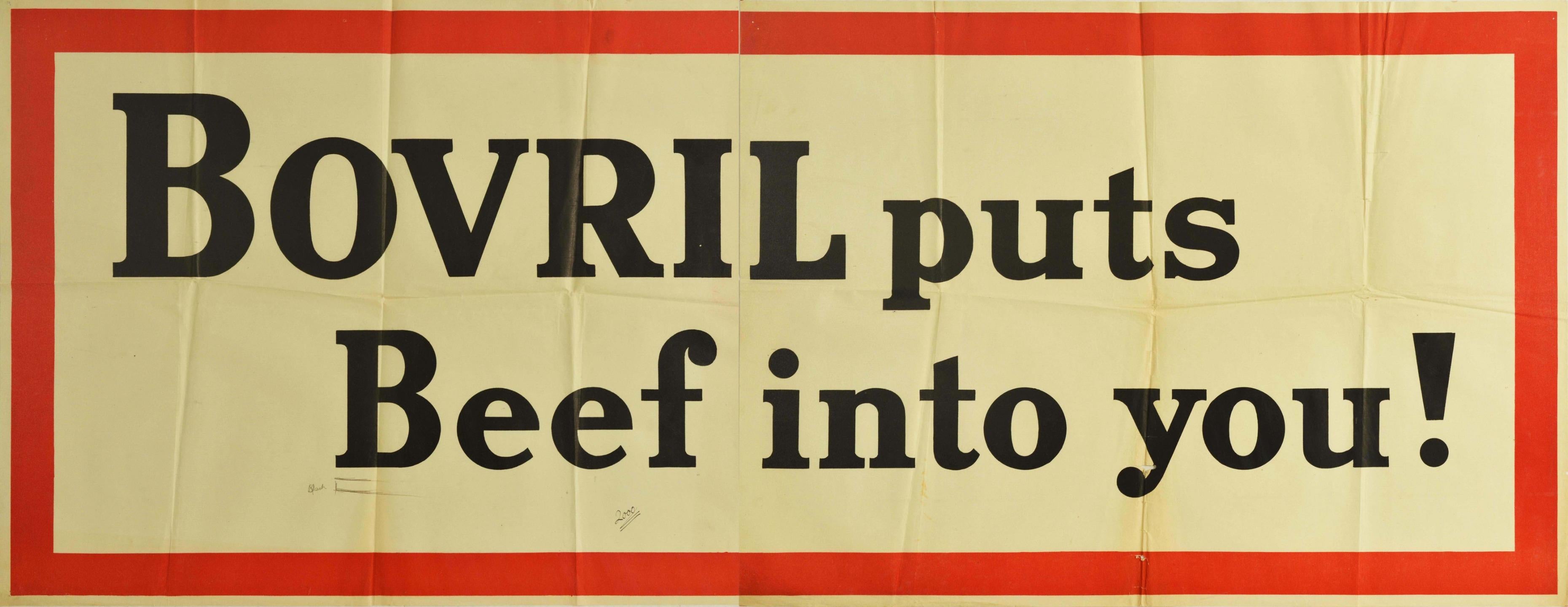 Affiche publicitaire vintage originale pour Bovril - Bovril puts Beef into you ! - avec des caractères noirs gras sur un fond blanc dans un cadre rouge épais. Imprimée en Grande-Bretagne dans les années 30, cette campagne utilise des jeux de mots et