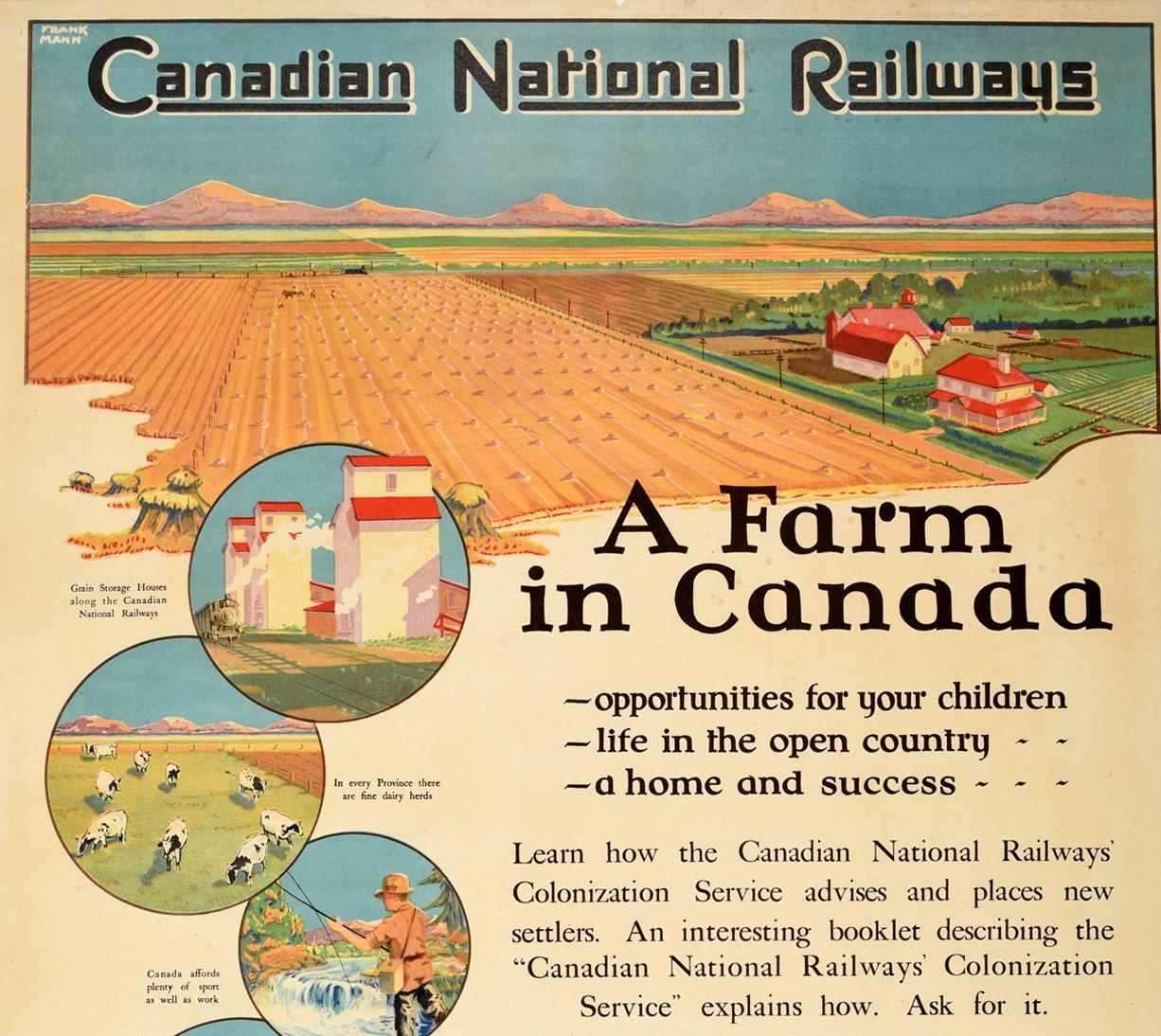 Original vintage poster issued by the Colonization Department of Canadian National Railways - A Farm in Canada - featuring a homestead with farmland and mountains in the distance below a blue sky with smaller captioned illustrations featuring a