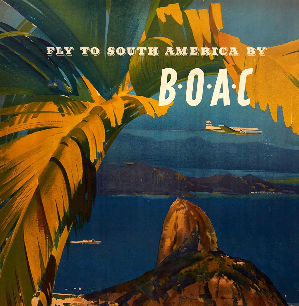 Original vintage travel poster - Fly to South America by BOAC - featuring a scenic view by the notable British artist Frank Wootton (1911-1998) over the city of Rio de Janeiro in Brazil dominated by Sugarloaf Mountain with sailing boats on Guanabara