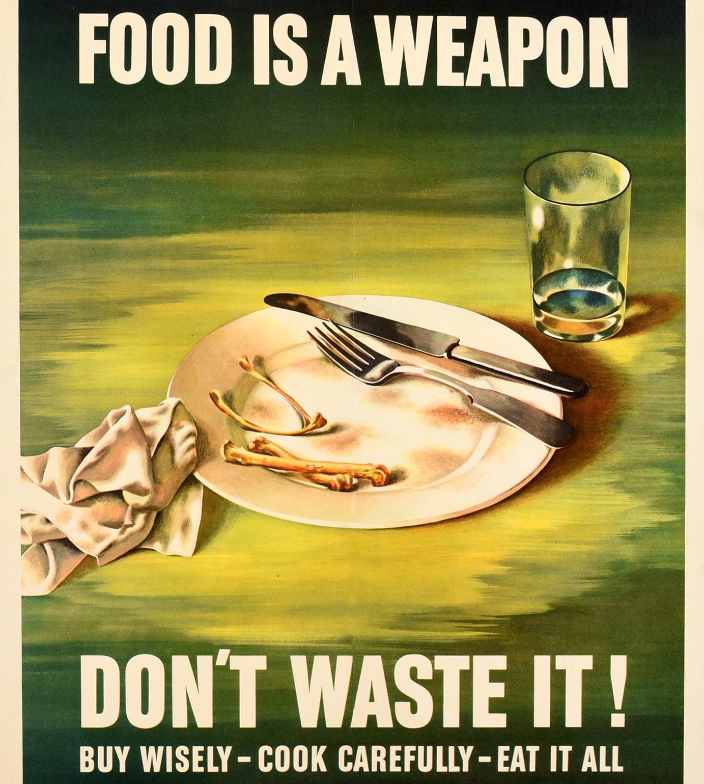 Póster Original Vintage La comida es un arma No la desperdicies Segunda Guerra Mundial Nutrición en tiempos de guerra en Bueno estado para la venta en London, GB