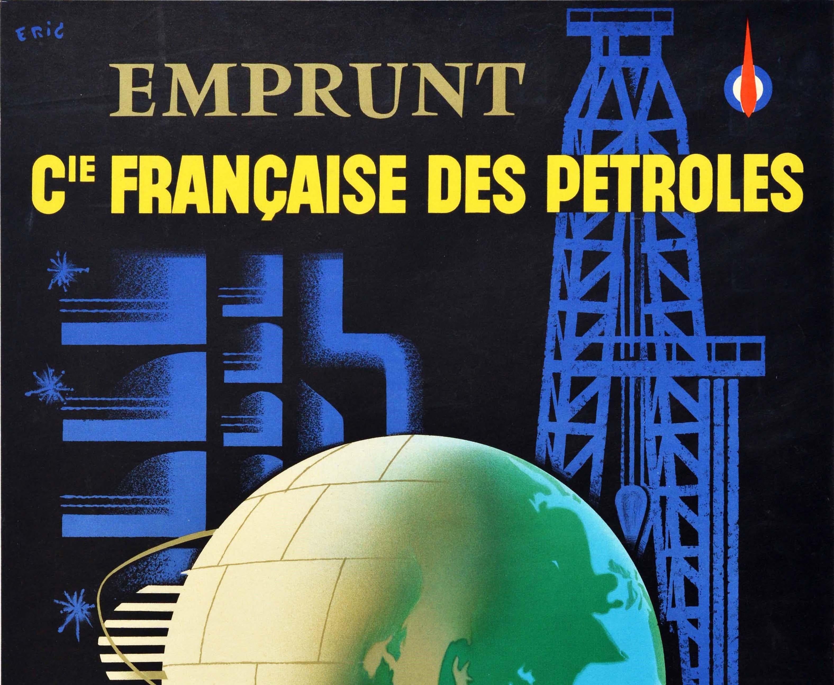 Original vintage advertising poster for Emprunt Cie Francaise des Petroles / French Loan Company of Petroleum featuring a great graphic design by Raoul Eric Castel (1915-1997) showing a globe with half a map and the other half as bricks with a metal