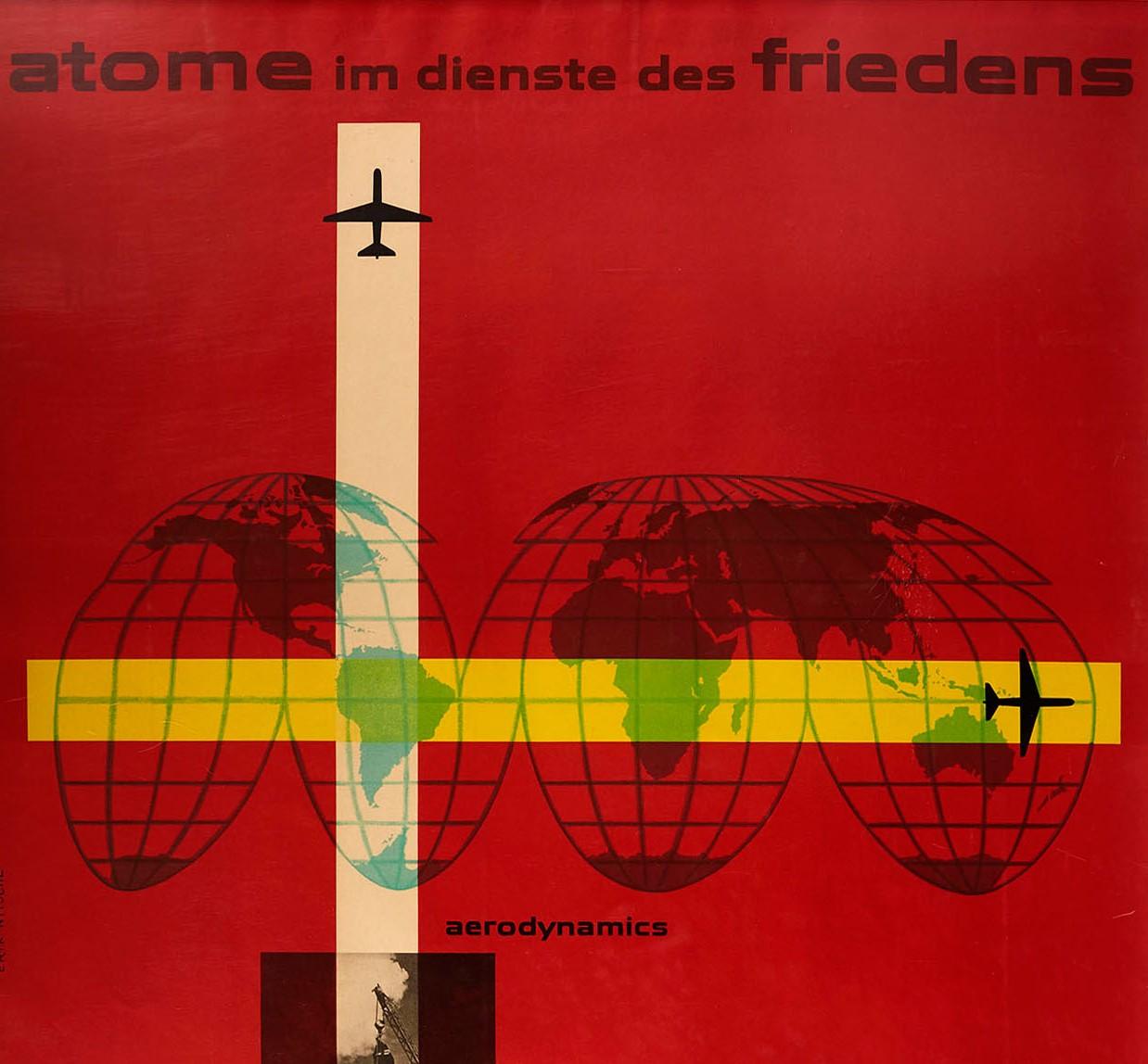 Original vintage General Dynamics poster by the illustrator, typographer and graphic designer Erik Nitsche (1908-1998) promoting Aerodynamics. Great illustration featuring two planes flying over a globe map diagram of the earth above a photo of a