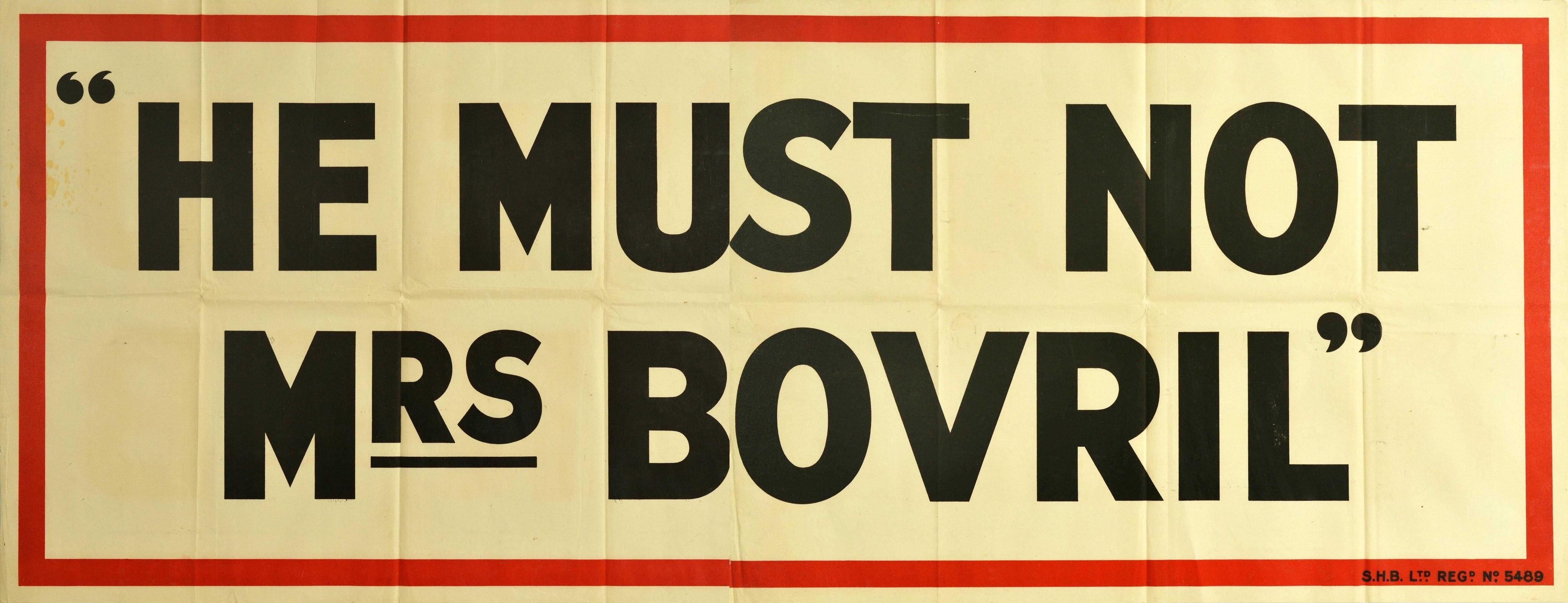 British Original Vintage Poster He Must Not Mrs Bovril Word Play Pun Drink Food Campaign For Sale