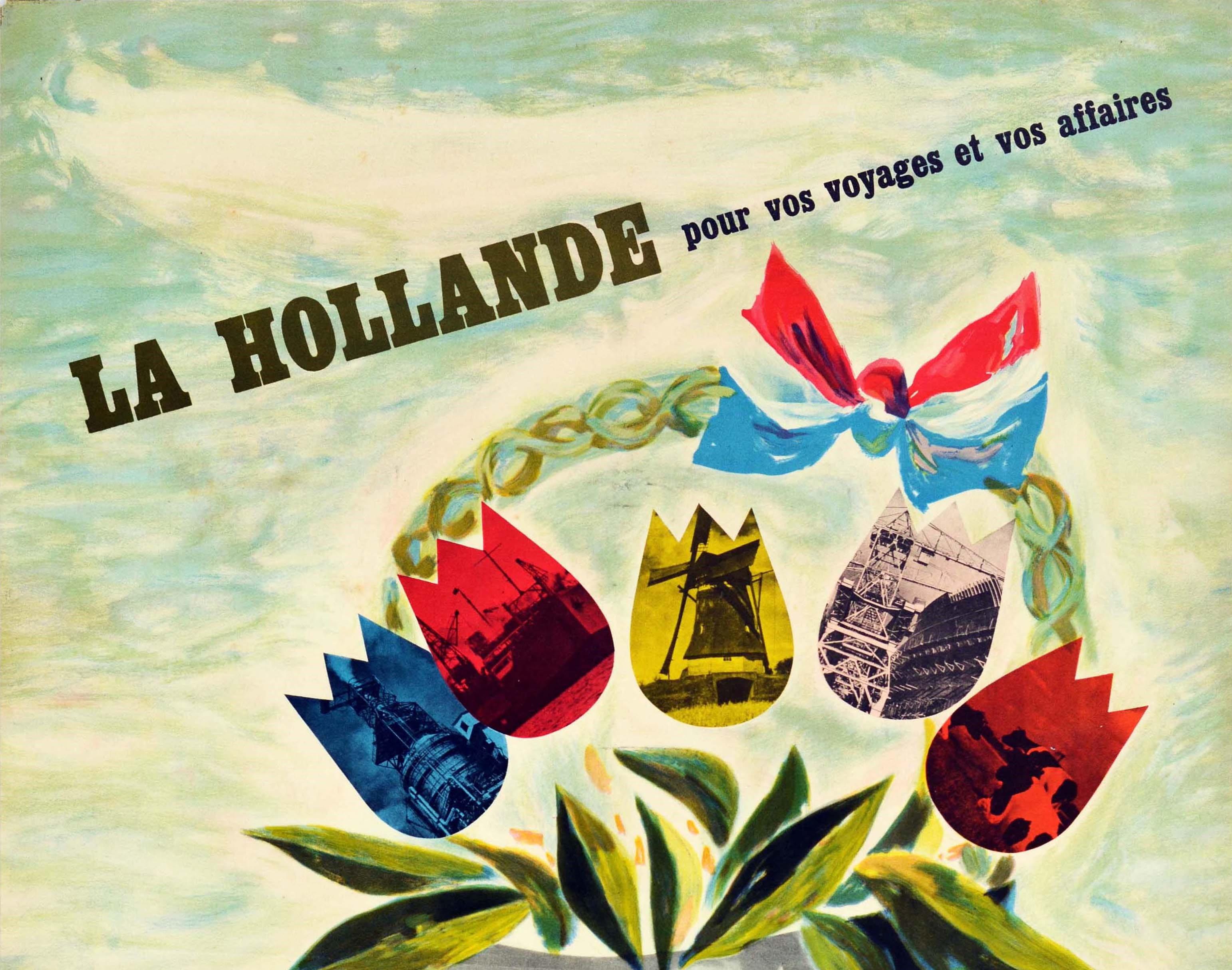 Original vintage travel poster - La Hollande pour vos voyages et vos affaires - Holland for your travel and business - featuring a basket of colourful tulips topped with a bow in the red white and blue flag design of the Netherlands on a leather