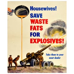 Original Vintage Poster Housewives Save Waste Fats For Explosives WWII War Army