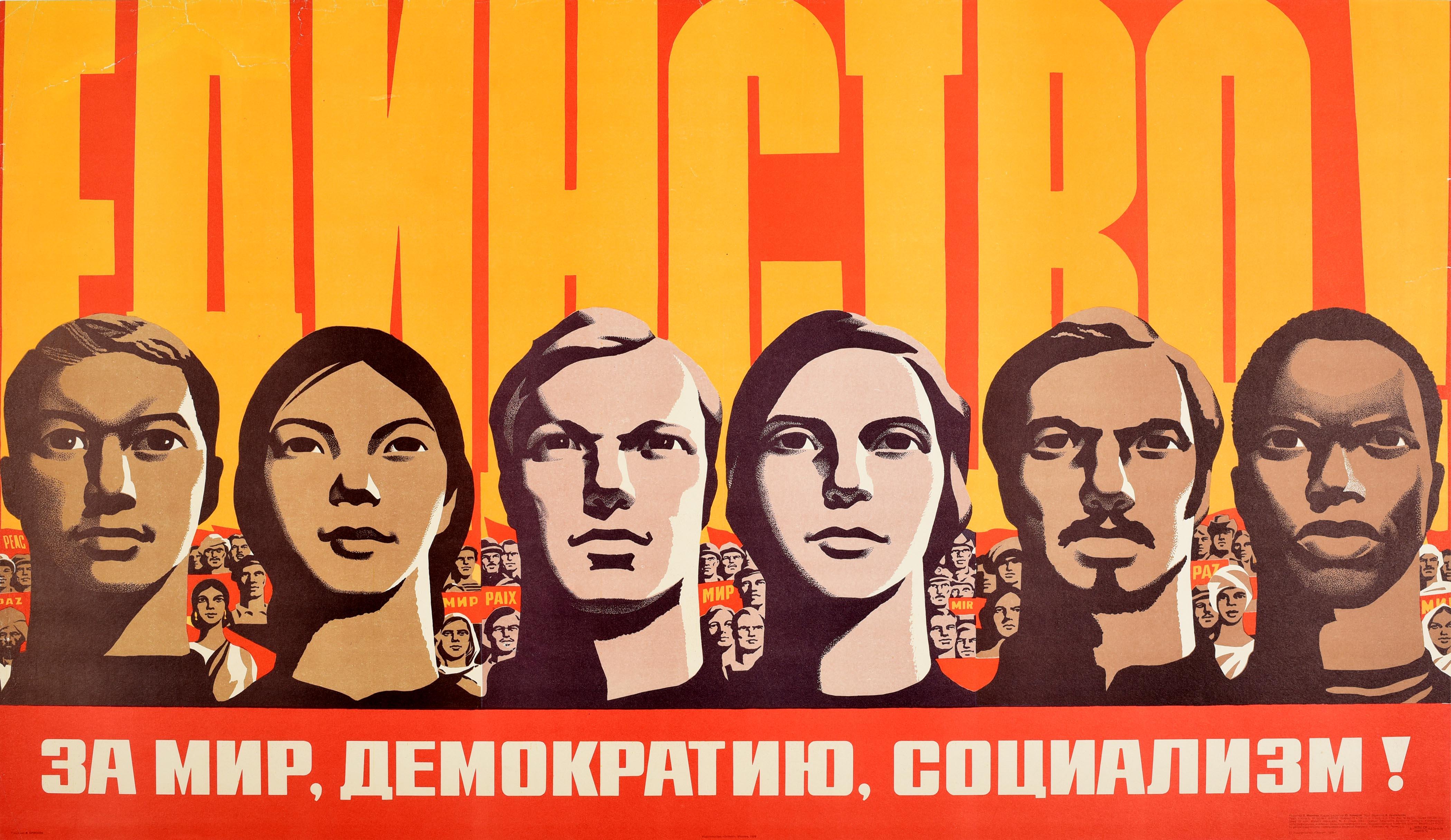 Original vintage Soviet propaganda poster - Unity! For Peace, Democracy, Socialism! / ????????! ?? ???, ??????????, ?????????! - featuring a dynamic design showing people from around the world holding banners reading Peace in different languages
