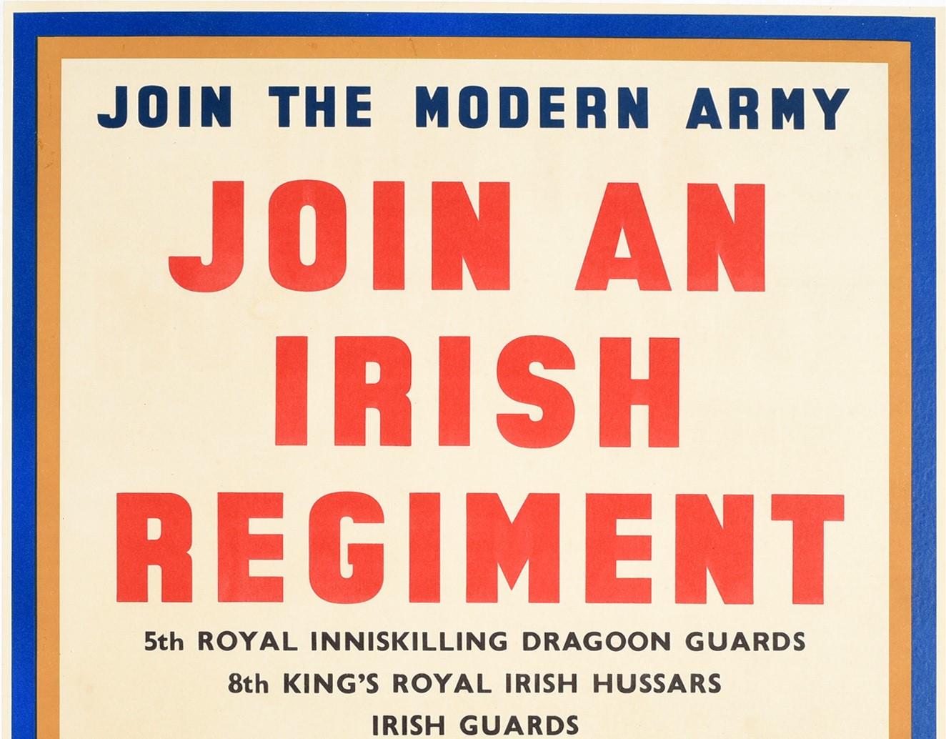 Original vintage World War Two military recruitment propaganda poster - Join the Modern Army Join an Irish Regiment - featuring a soldier in uniform delivering papers on his motorcycle with two men reading the messages in front of a troop by an open