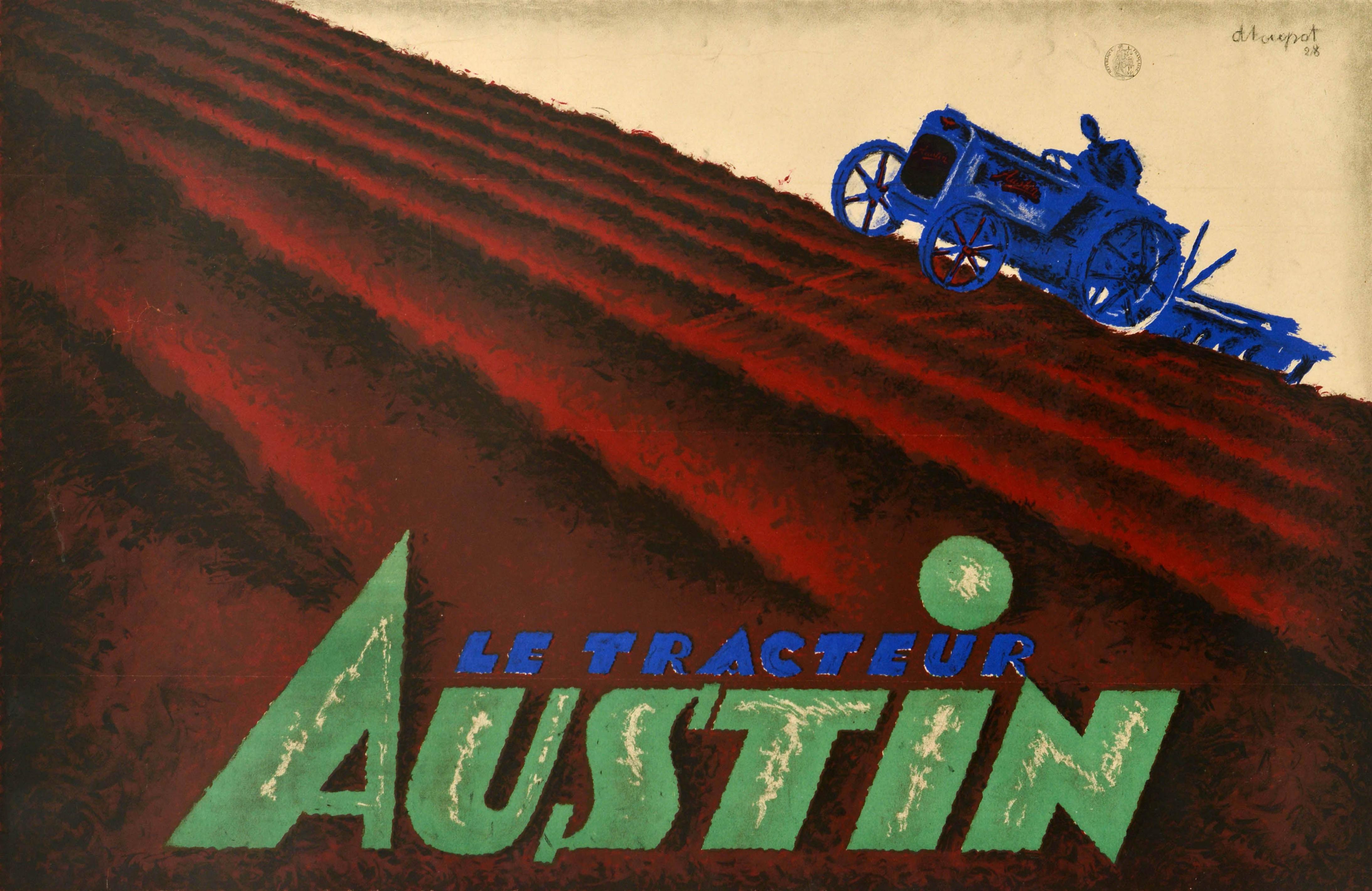 Poster originale d'epoca in stile Art Déco per Le Tracteur Austin con un disegno agricolo di Charles Loupot (1892-1962) che raffigura un contadino su un trattore blu con la scritta stilizzata in grassetto blu e verde sul campo sottostante. Stampato
