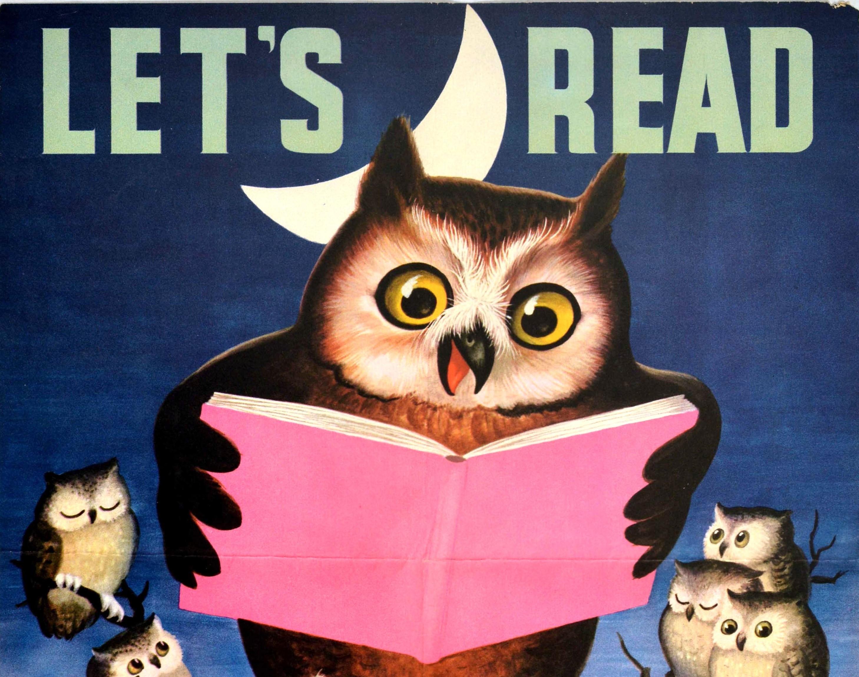 Original vintage educational poster to encourage children to learn to read and enjoy being read to - Let's Read More - published for Book Week November 13-19 featuring a great design depicting a wise old owl reading a book in the evening to owlets