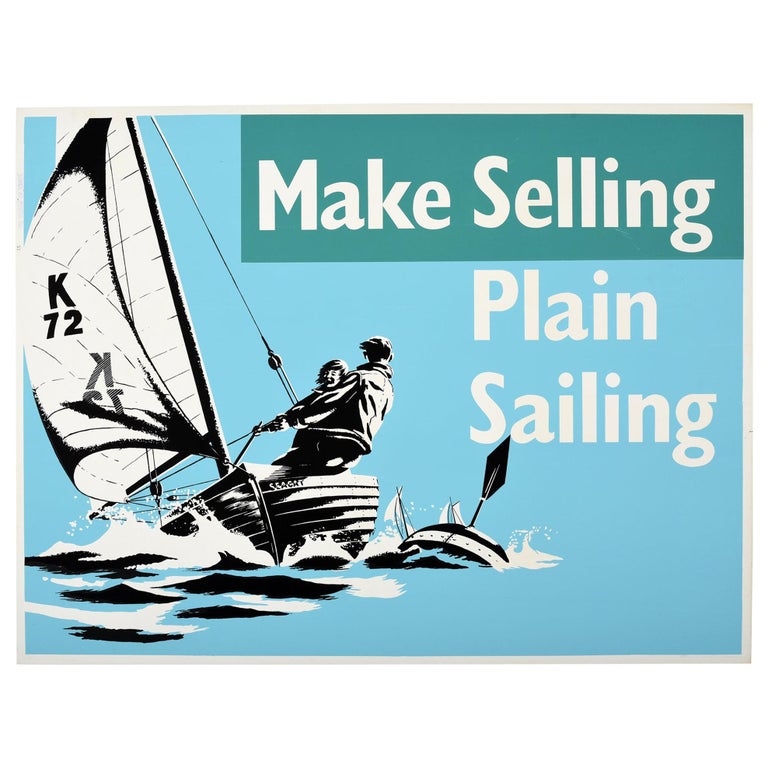 Original Vintage Poster Make Selling Plain Sailing Motivation Sport Theme Design For Sale