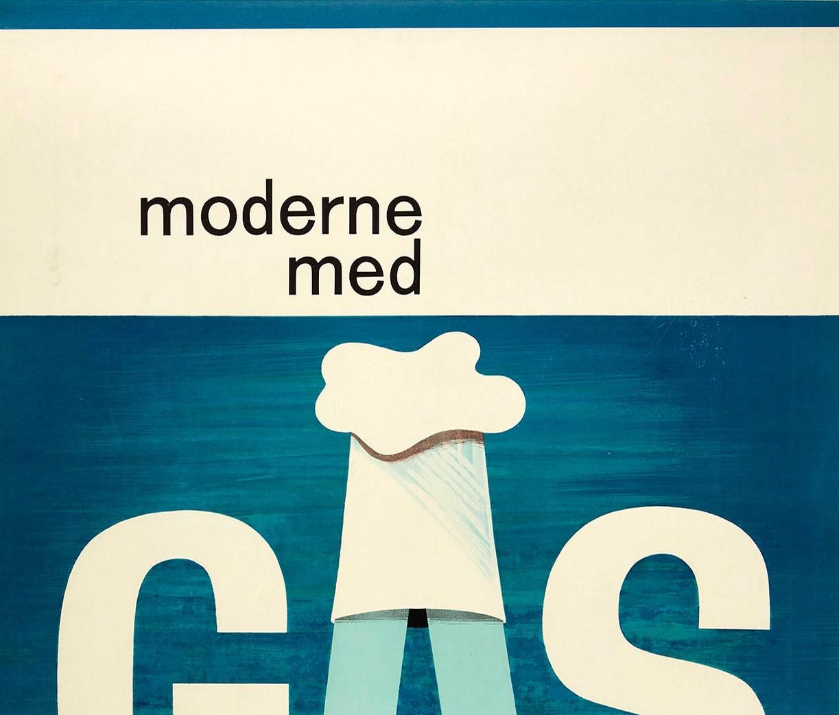 Original vintage mid-century modern advertising poster promoting Moderne Med Gas / Modern With Gas featuring a great design showing the steam from a saucepan rising from the side of the red lid to the bold lettering above, a chef hat on the A in