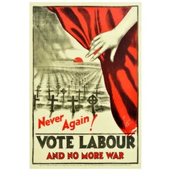 Original Used Poster Never Again Vote Labour And No More War UK Elections