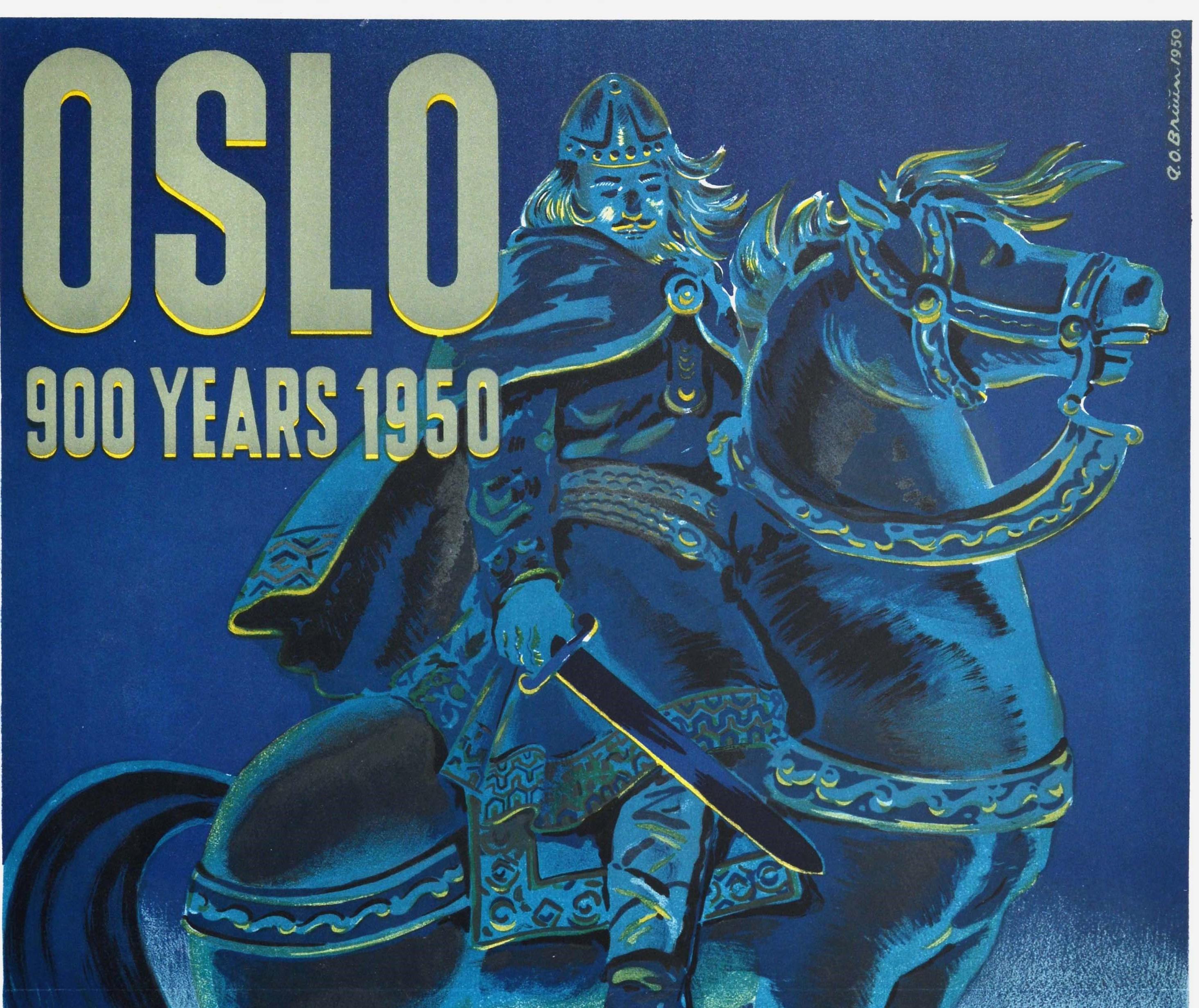 Original vintage railway travel poster for Oslo Norway 900 Years 1950 celebrating the historic capital city's anniversary featuring stunning artwork of the Viking King Harald of Norway / Harald Sigurdsson (circa 1015-1066) on a horse and holding a