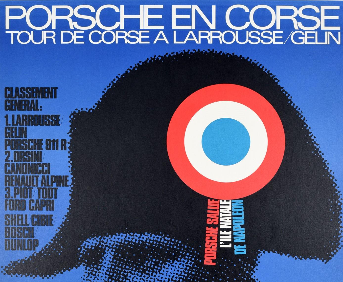 Original vintage motor sport poster advertising Porsche's winning performance in Corsica at the Tour de Corse by Gerard Larrousse and Maurice Gelin - En Corse Tour De Corse A Larrousse Gelin - featuring a great design by Erich Strenger (1922-1993)