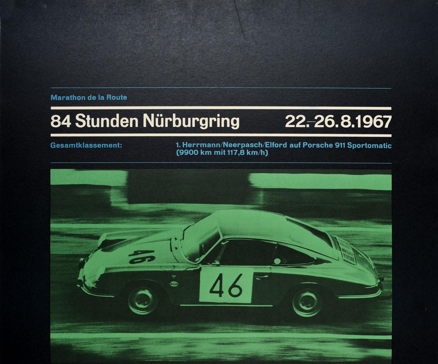 Original vintage auto racing poster celebrating the Porsche Sportomatic win in the world's longest endurance motor race - the Marathon de la Route 84 Hours Nurburgring - from 22-26 August 1967 featuring a dynamic green tinted photograph of a number