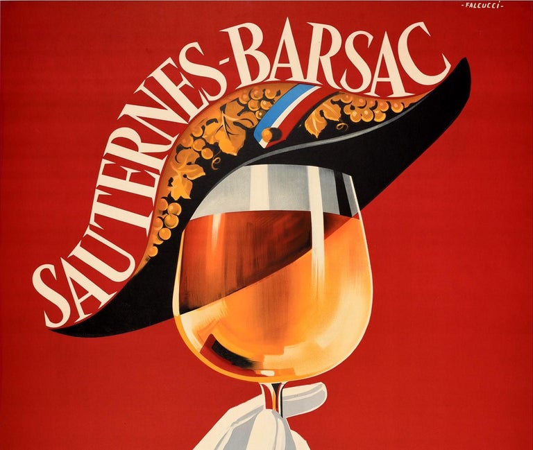 Original vintage alcohol drink advertising poster for Sauternes-Barsac Vins Blancs Uniques Au Monde / White Wine Unique in the World featuring a great design by Robert Falcucci (1900-1988) depicting a white gloved hand holding up a glass of the
