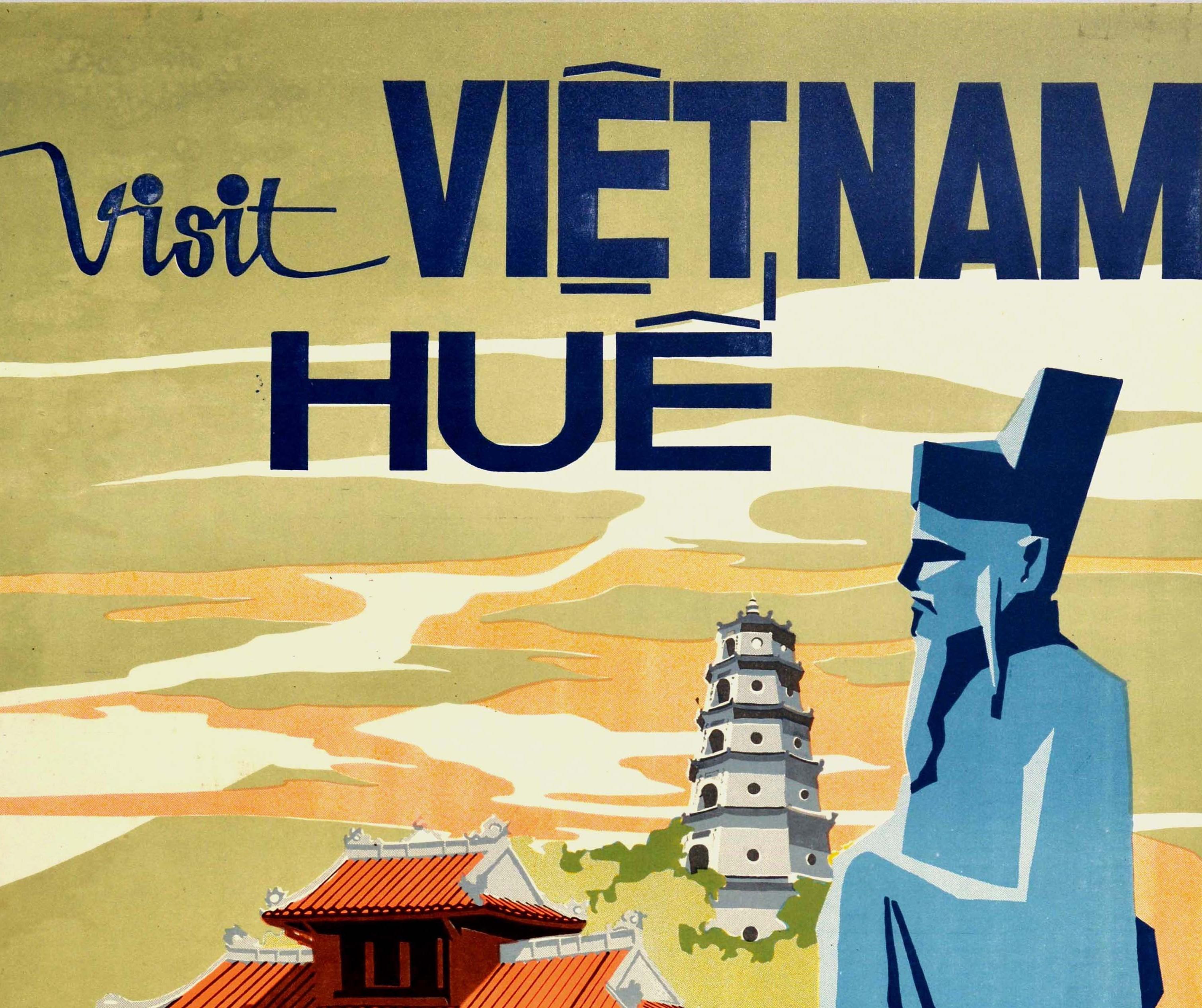 Original vintage travel poster - Visit Vietnam Hue - featuring a colourful midcentury design of an Imperial Palace with the historic Chua Thien M? aka Thien Mu / Pagoda of the Celestial Lady and one of the statues from the Lang Khai D?nh / Khai Dinh