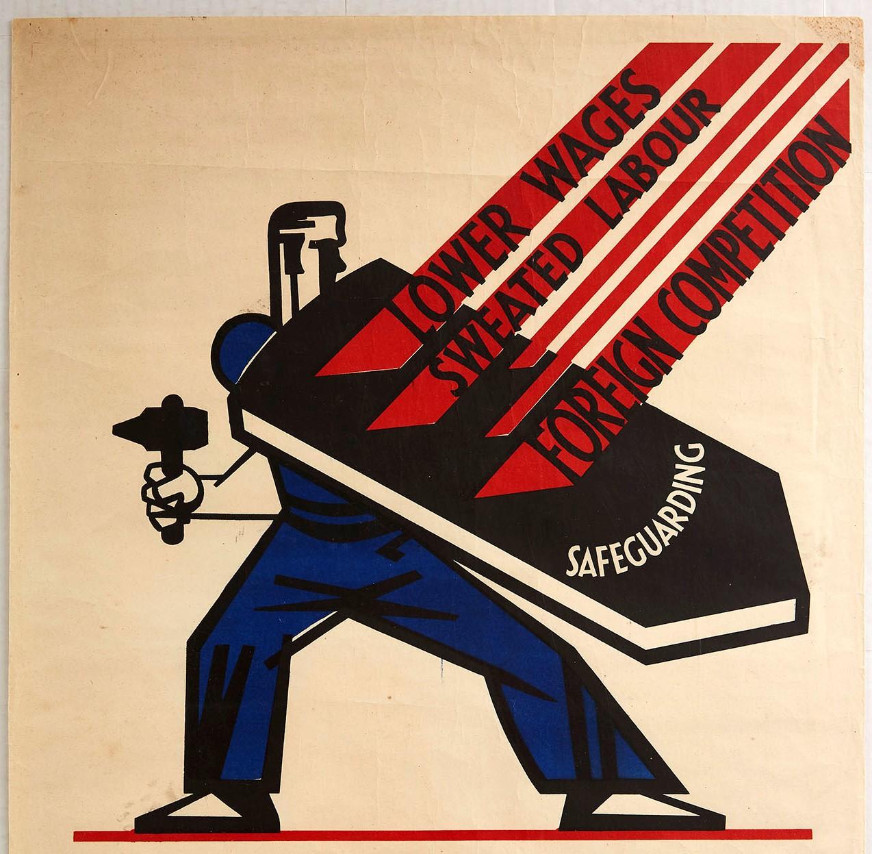 Original vintage British election propaganda poster, Safeguarding Shields Your Wages & Your Job! Workers! Vote Conservative!, featuring a dynamic modernist design depicting a worker holding a hand tool in one hand and a shield marked Safeguarding in