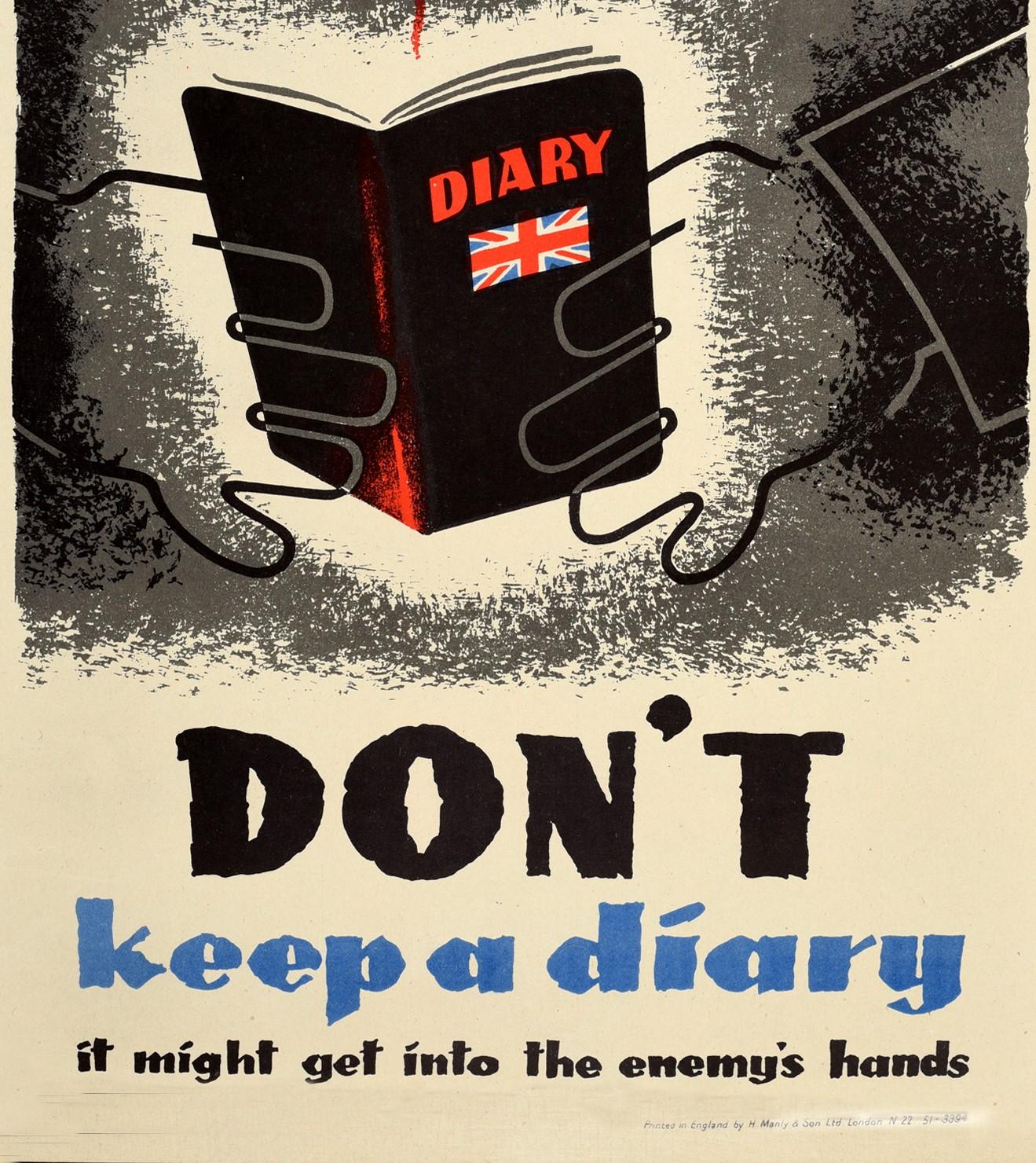 Original vintage World War Two propaganda poster - Don't keep a diary It might get into the enemy’s hands - depicting a man in a German Nazi uniform in shades of black, white and grey with an open diary glowing with information in his hands