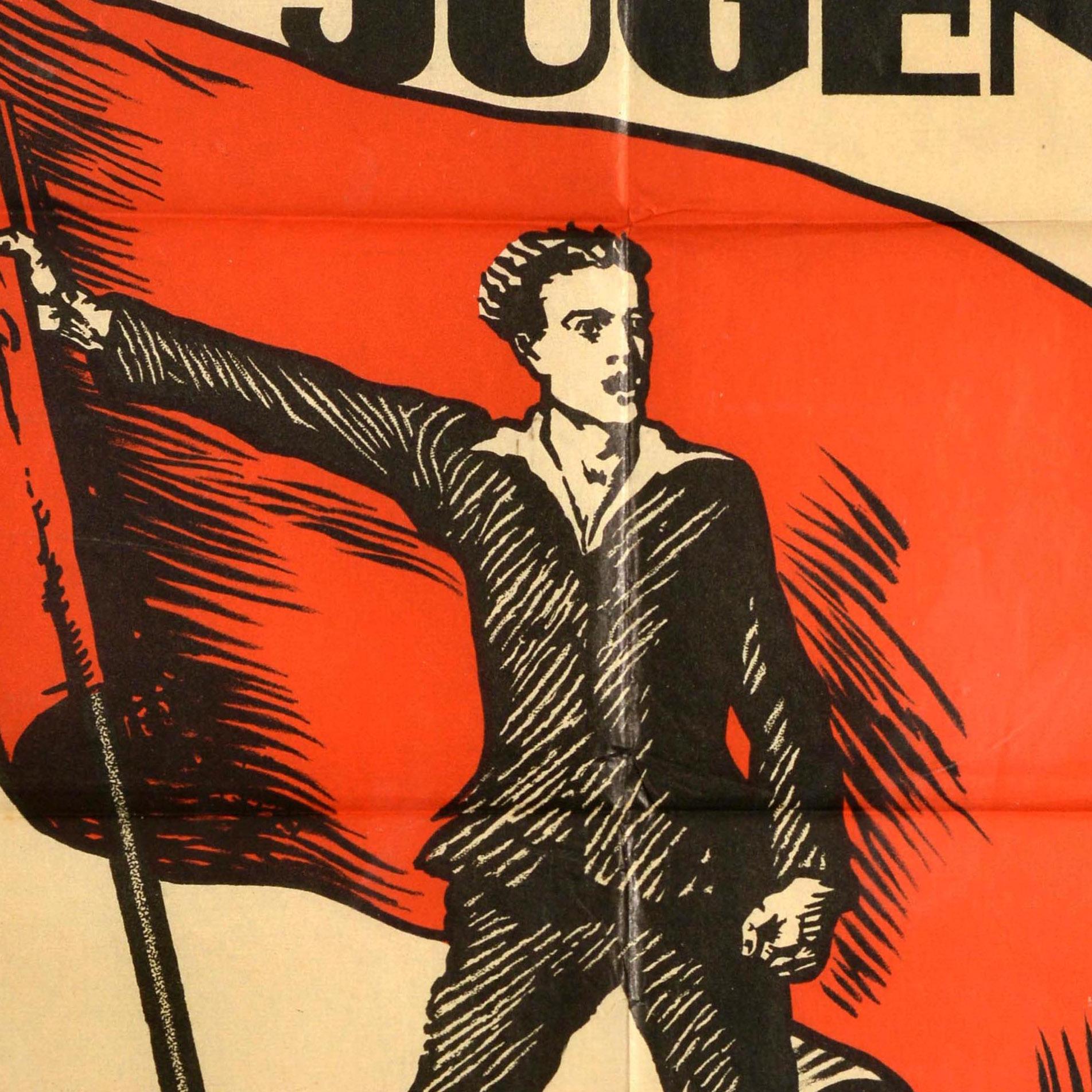 Original-Propagandaplakat - Arbeiter Jugend hinein in die Arbeiter Jugendvereine - mit der Illustration eines jungen Mannes, der mit geballter Faust ein großes rotes Transparent schwenkt, darüber und darunter der fette Titeltext. Herausgegeben vom
