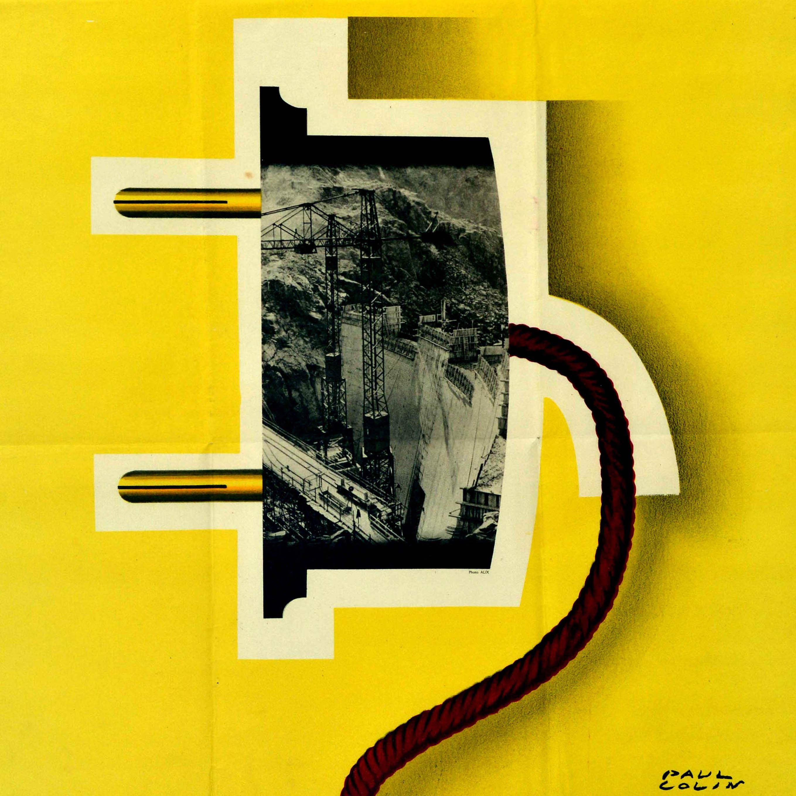 Poster di propaganda originale d'epoca emesso dall'Ente francese per l'elettricità - Electricite De France Emprunt Pour La Construction Des Grands Barrages / Prestito per la costruzione di grandi dighe - con un sorprendente disegno di Paul Colin