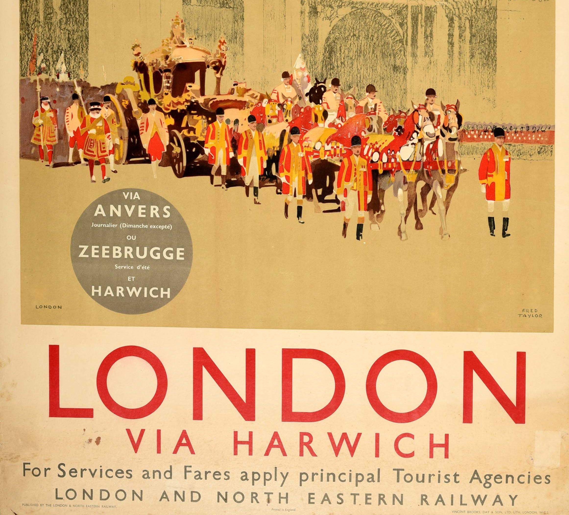 Original vintage LNER railway travel poster for London via Harwich featuring artwork by Fred Taylor (1875-1963) depicting a colourful coach procession with royal guards in front of an historic building with travel service information - via Anvers