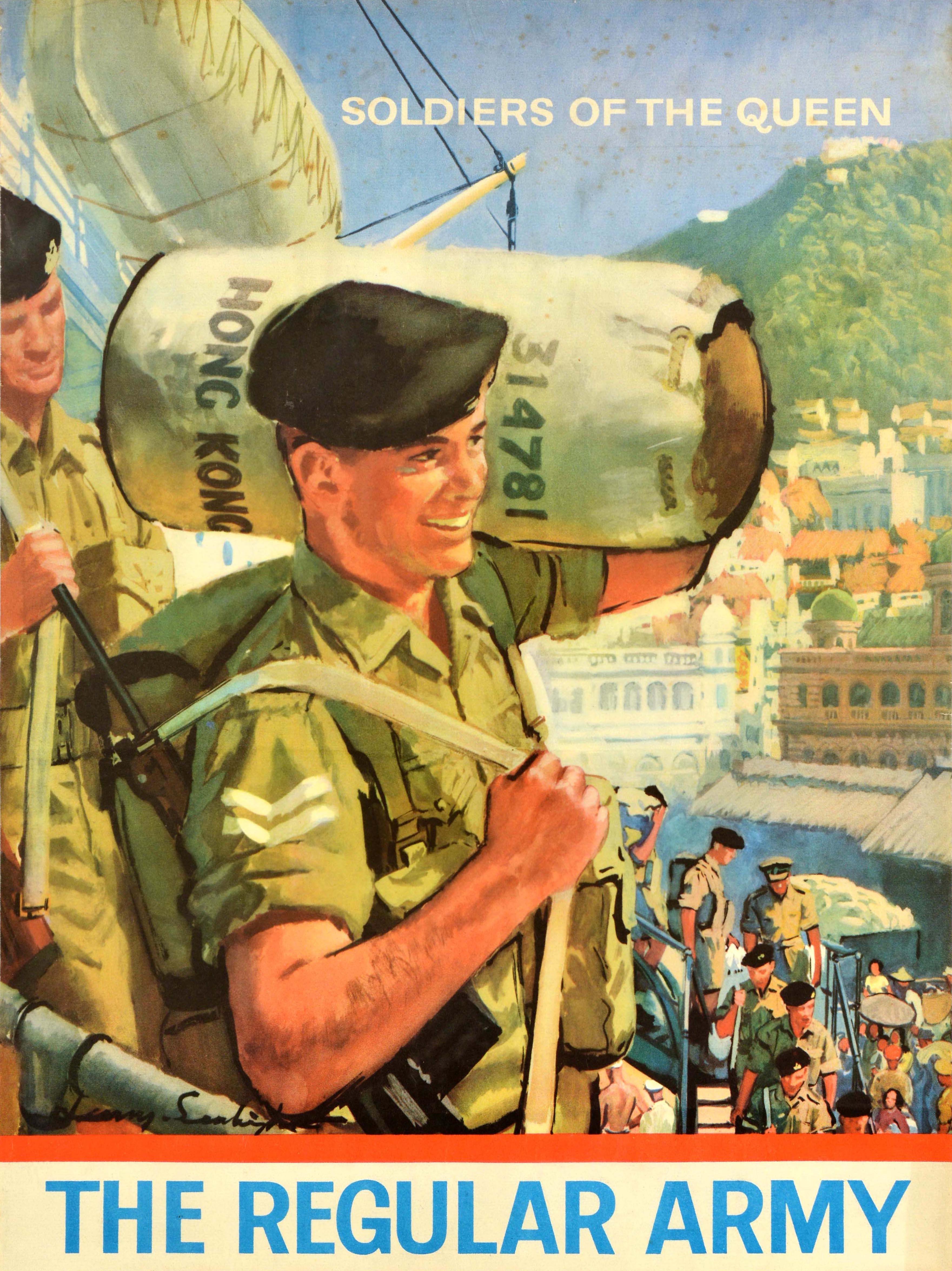 Affiche originale de recrutement militaire britannique - Soldiers of the Queen The Regular Army Guardians of Peace - représentant un soldat souriant en uniforme débarquant d'un navire, portant un fusil et un sac de voyage étiqueté Hong Kong 314781