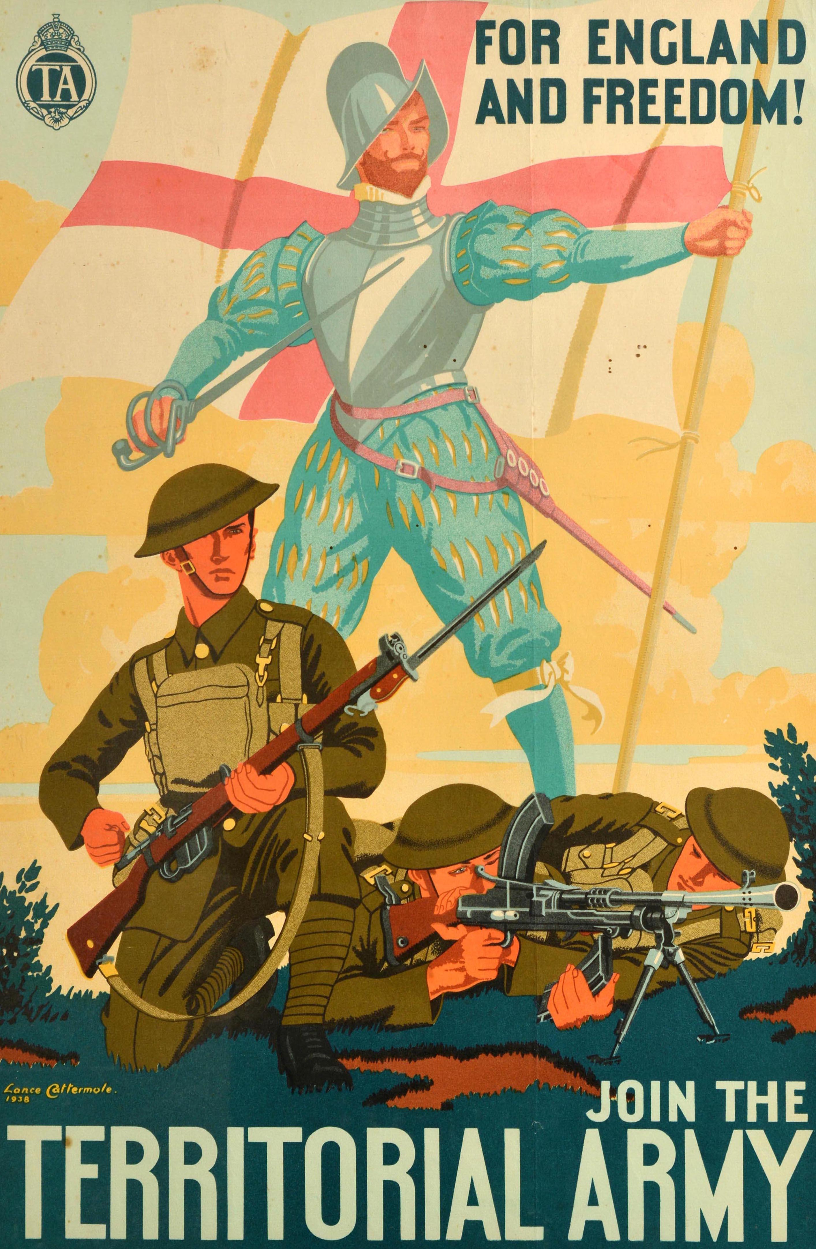 Original vintage military recruitment propaganda poster - For England and Freedom! Join the Territorial Army - featuring a colourful design by the painter Lance Cattermole (1898-1992), depicting modern British Army soldiers in uniform, one